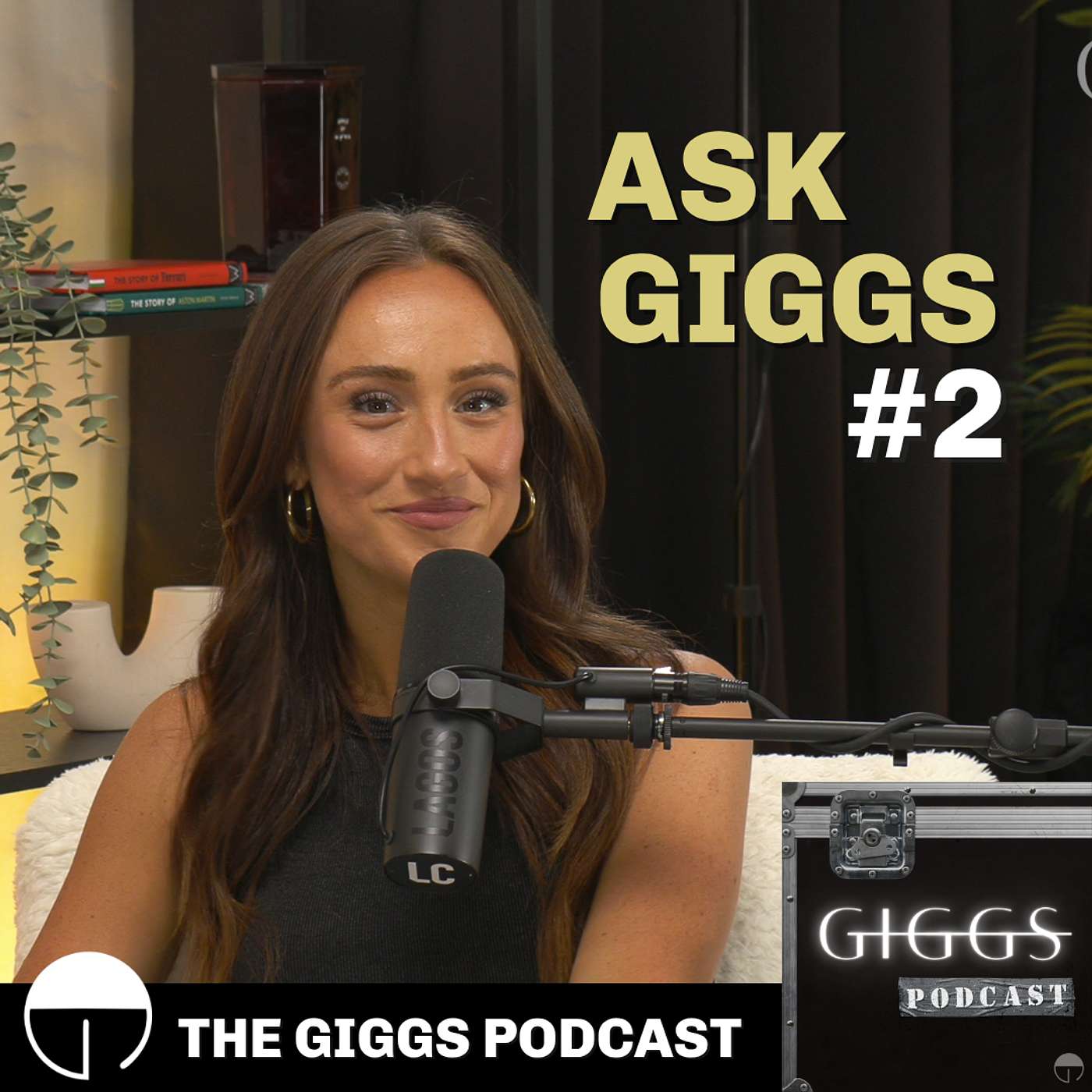 Giggs Podcast