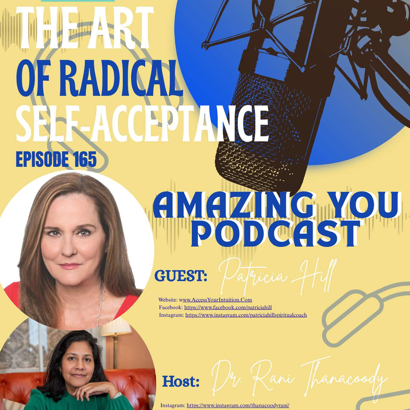 Episode 165: The Art of Radical Self-Acceptance with Patricia Hill episode artwork