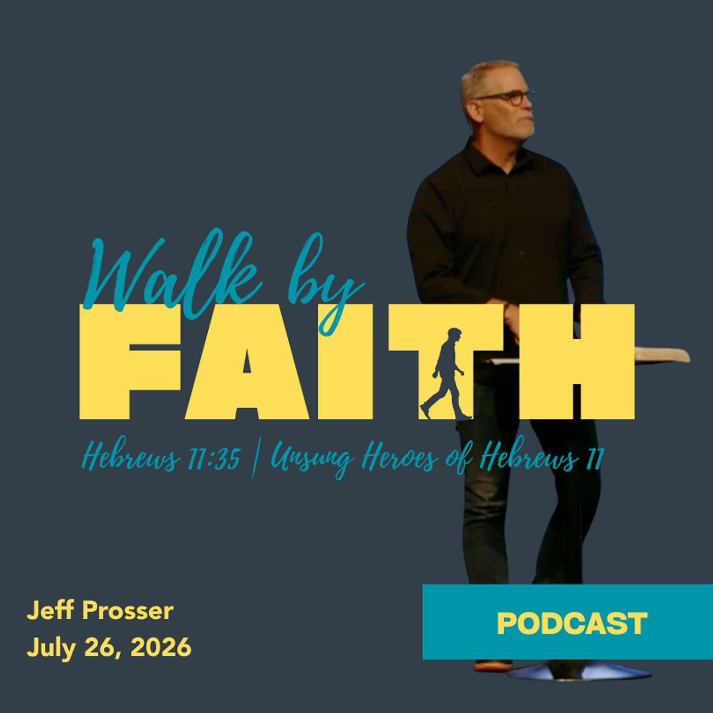 Hebrews 11:35-40 | WBF - Unsung Heroes of Hebrews 11 episode artwork