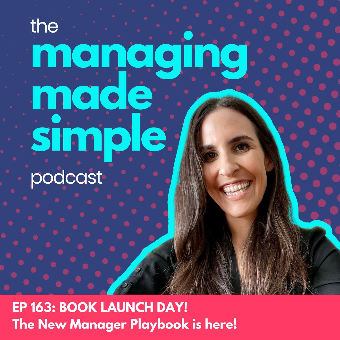 The New Manager Playbook with Lia Garvin