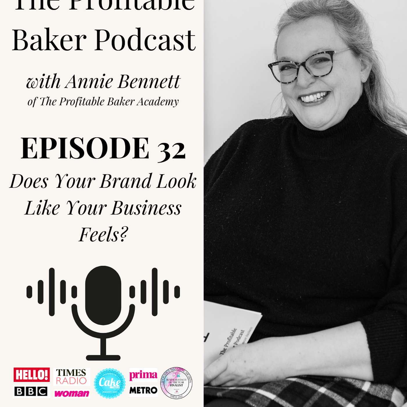 Episode 32: Does Your Brand Look Like Your Business Feels?