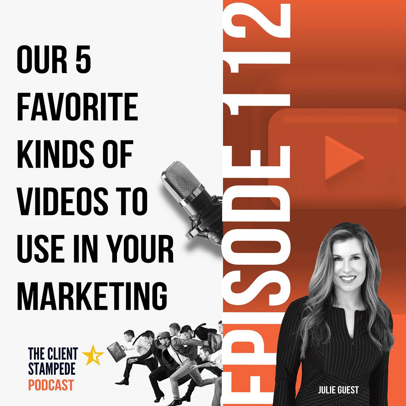 #112 Our 5 Favorite Kinds of Video To Use In Your Marketing