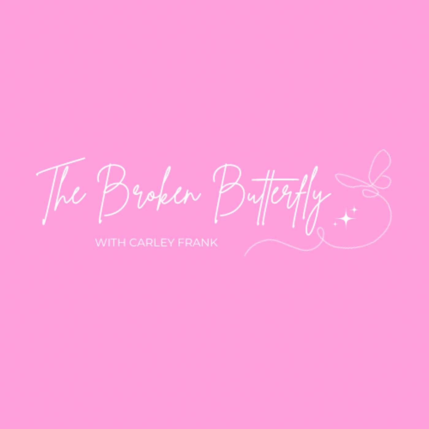 The broken butterfly