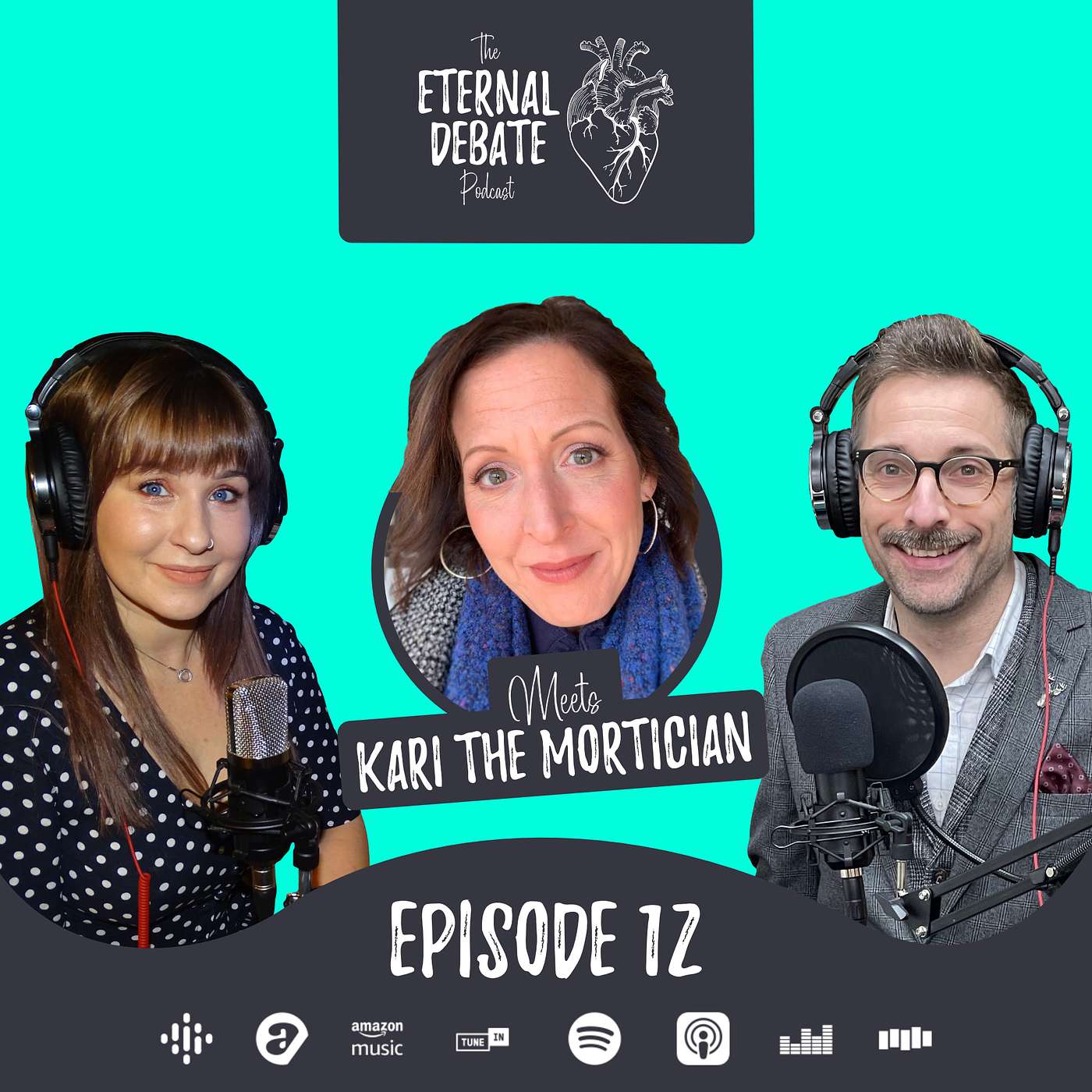 The Eternal Debate Meets: Kari the Mortician | Episode #12 The Eternal Debate Meets: Kari the Mortician | Episode #12