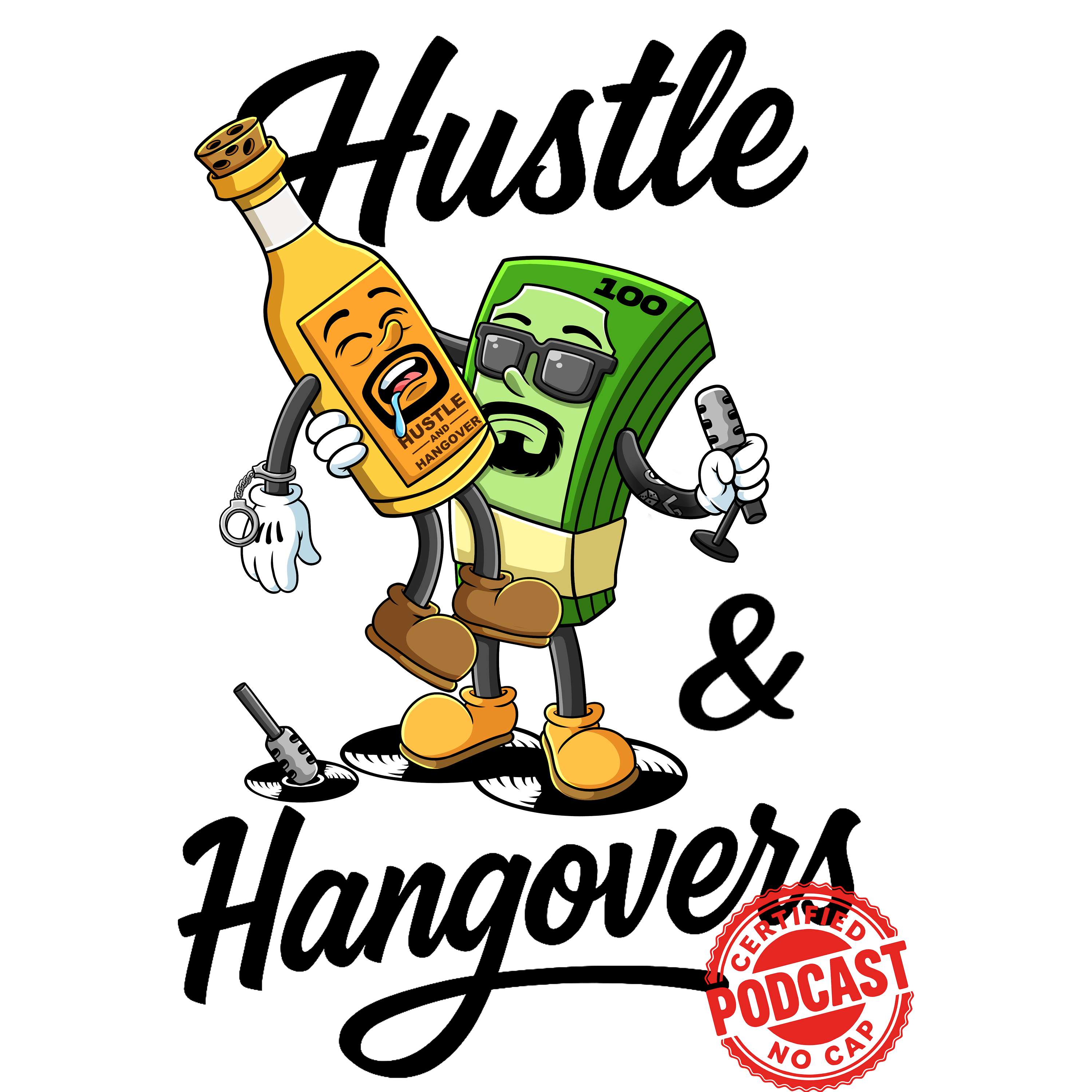 Hustle And Hangovers Podcast cover art