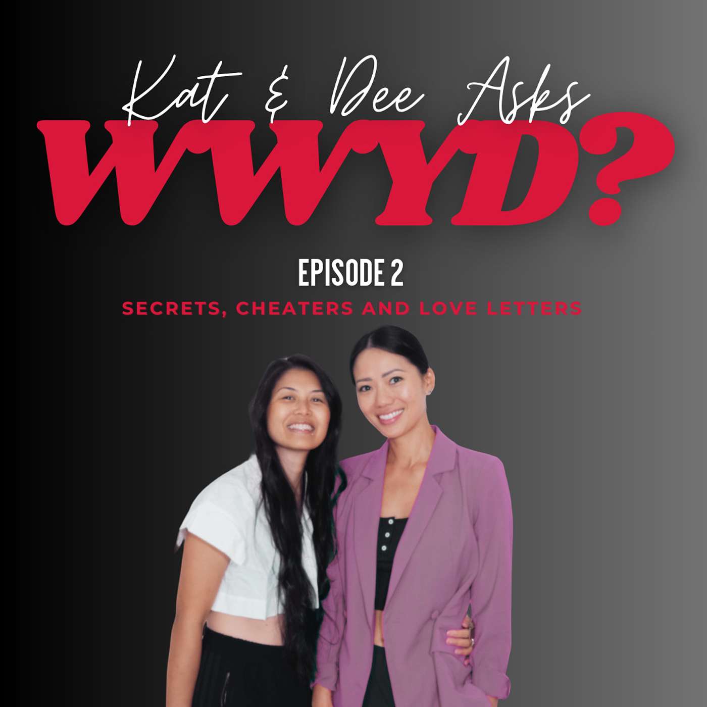WWYD: Secrets, Cheaters, and Love Letters episode artwork
