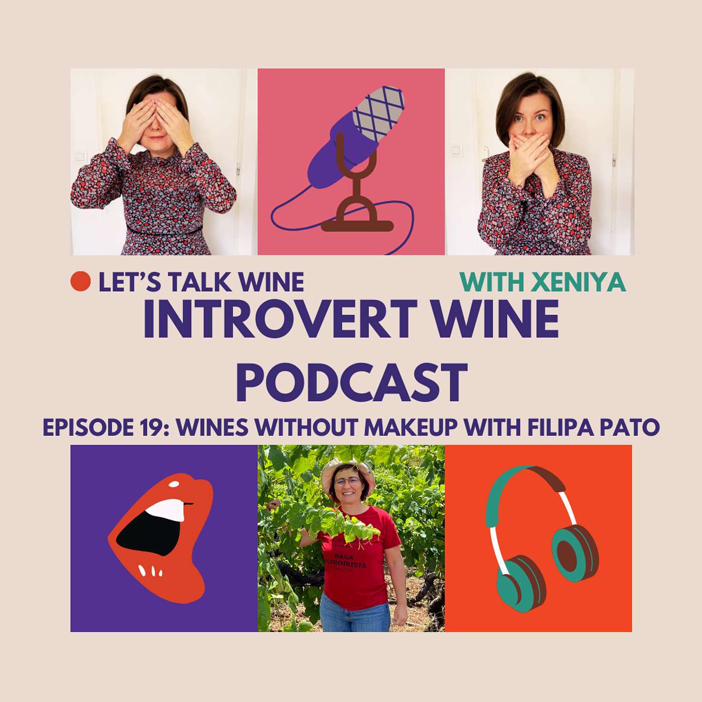 Episode 19: Wines without makeup
