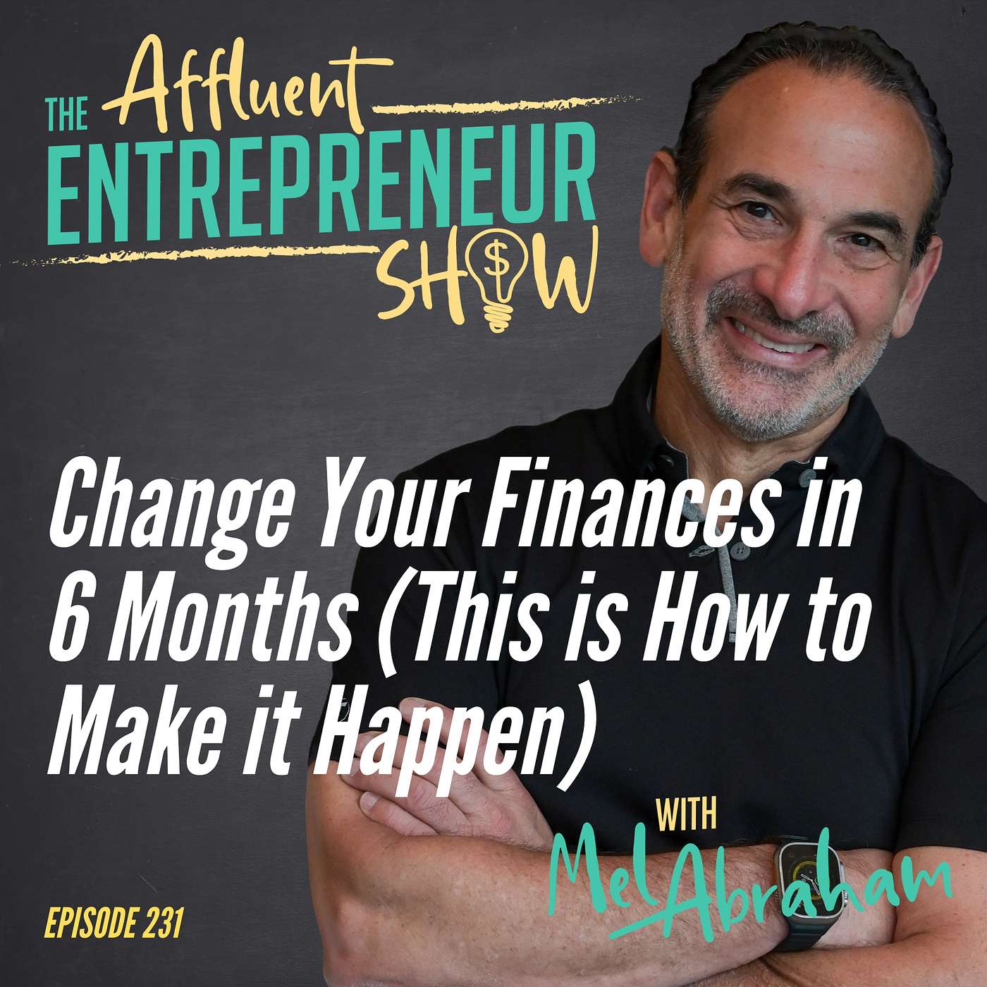 Change Your Finances in 6 Months (This is How to Make it Happen)