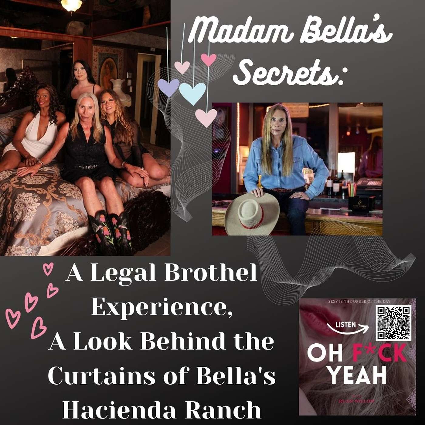 Madam Bella's Secrets: A Legal Brothel Experience, A Look Behind the Curtains of Bella's Hacienda Ranch