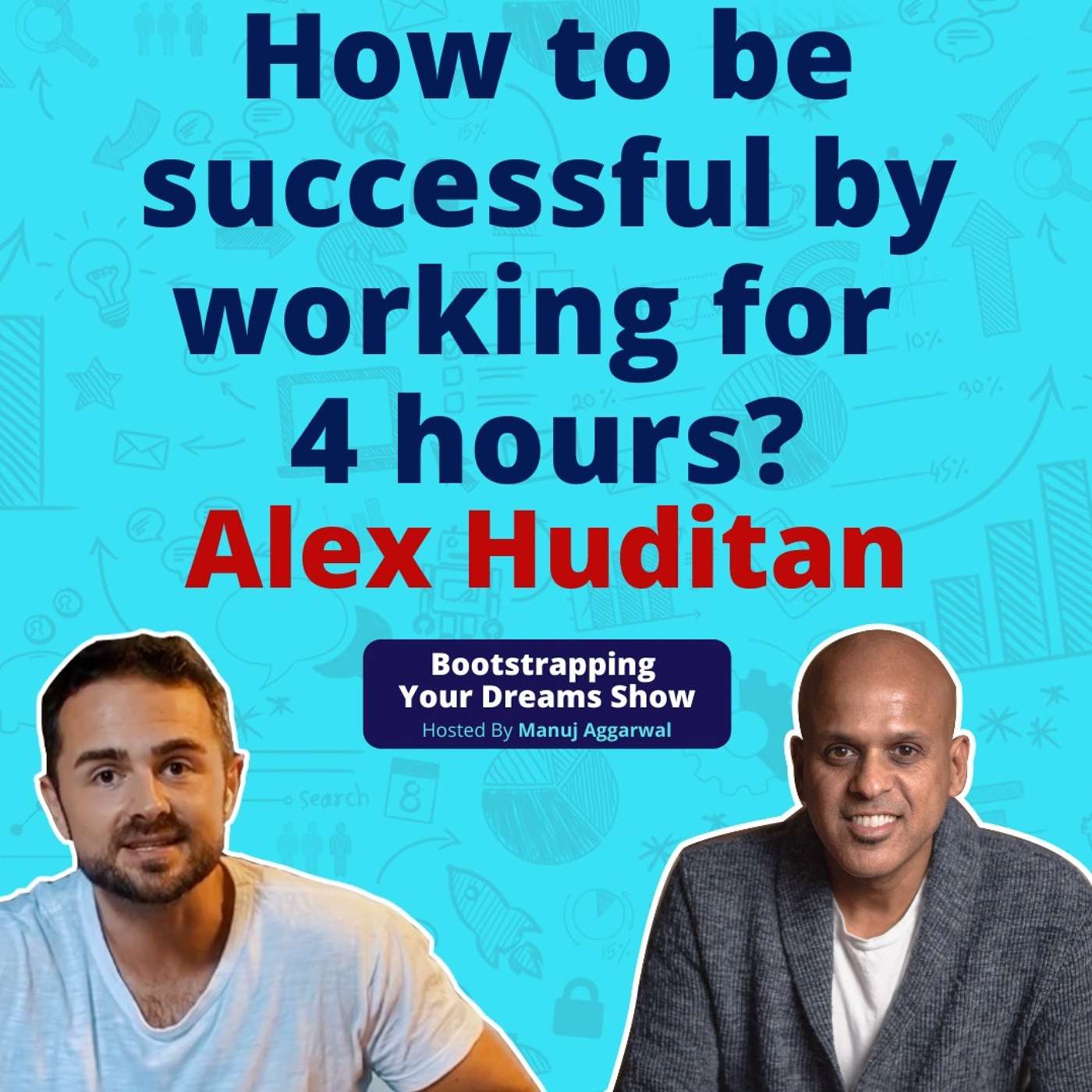 Bootstrapping Your Dreams Show