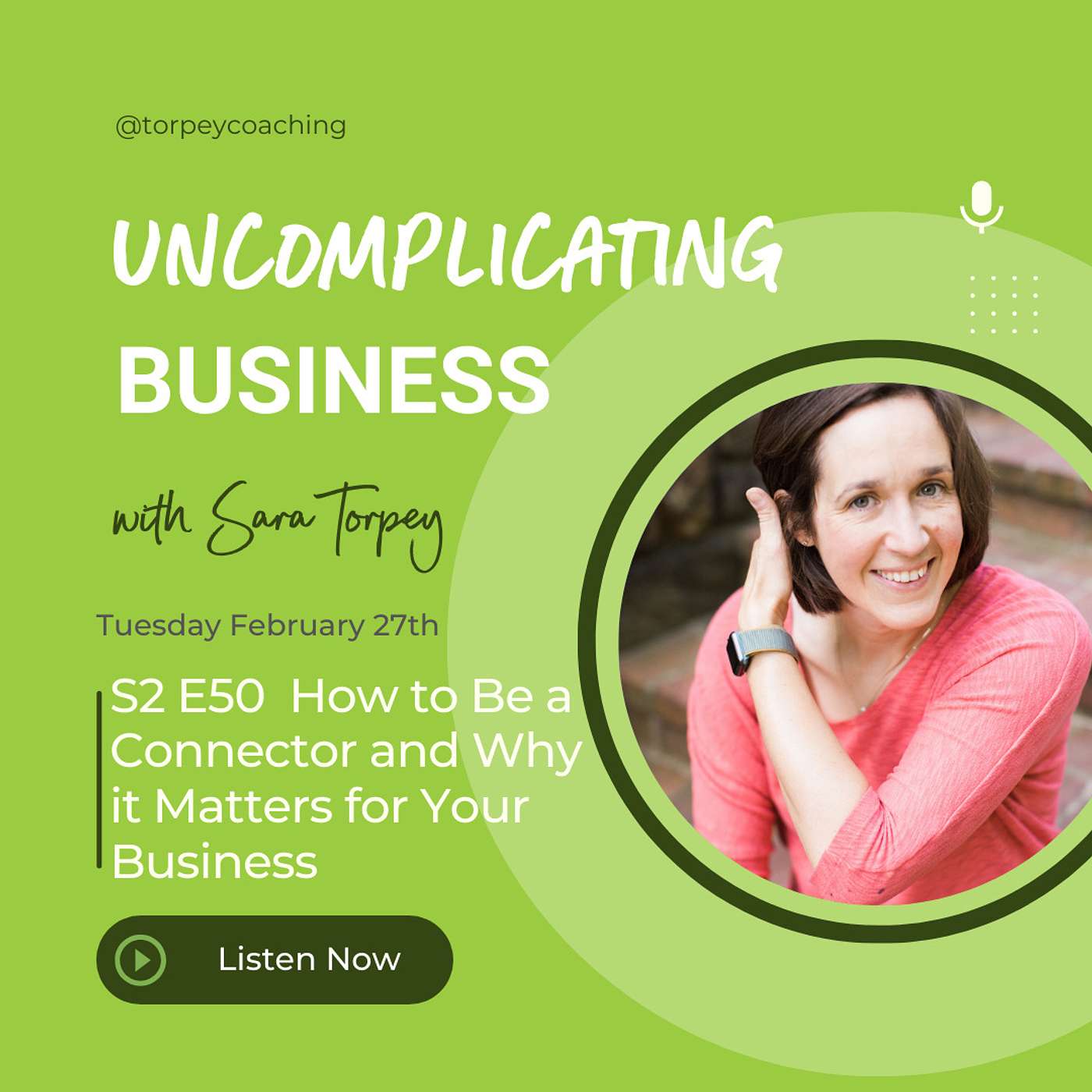 How to Be a Connector and Why it Matters for Your Business episode artwork