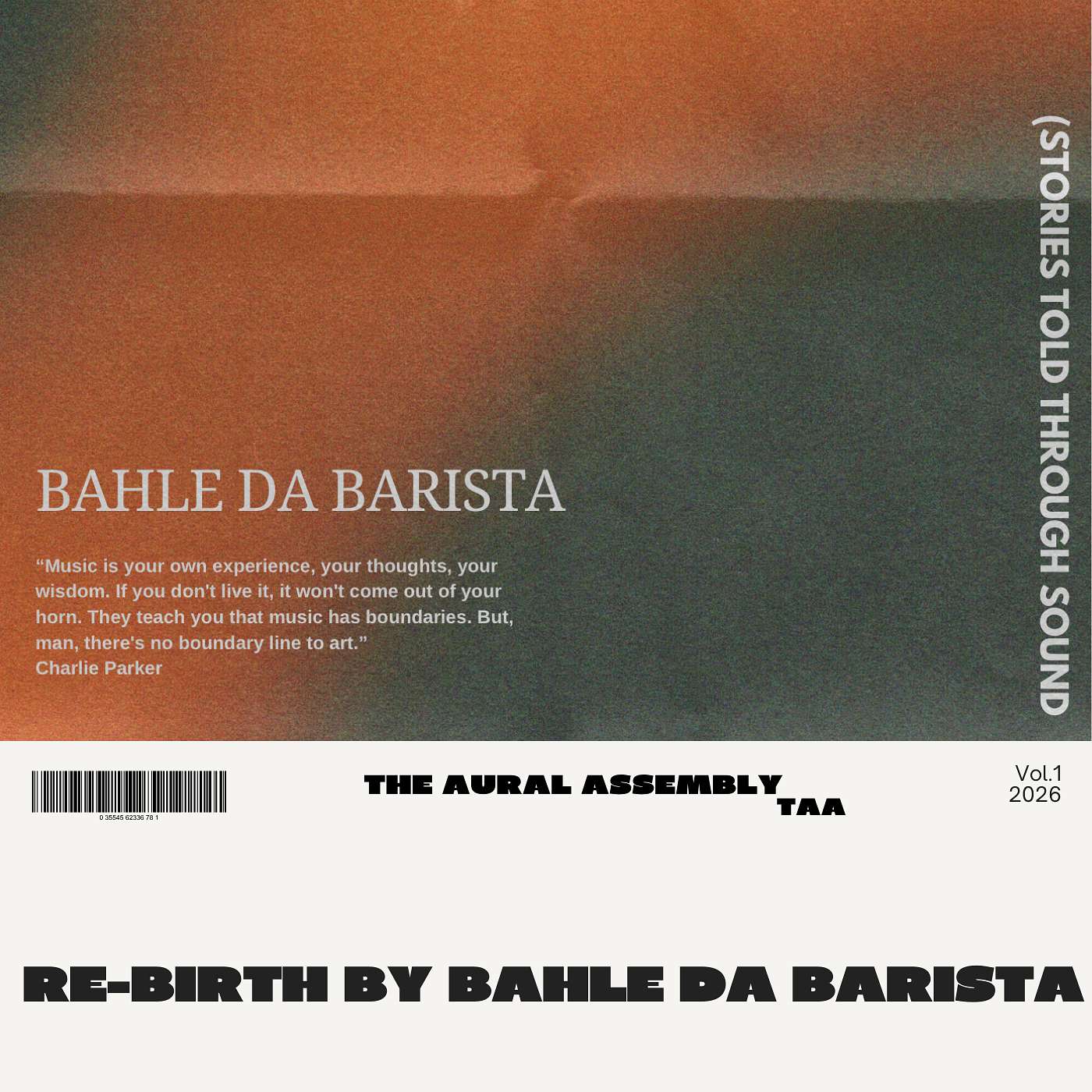 RE-BIRTH: The Closing Chapter  | BAHLE DA BARISTA | TAA | Season 1 • Final Episode episode artwork