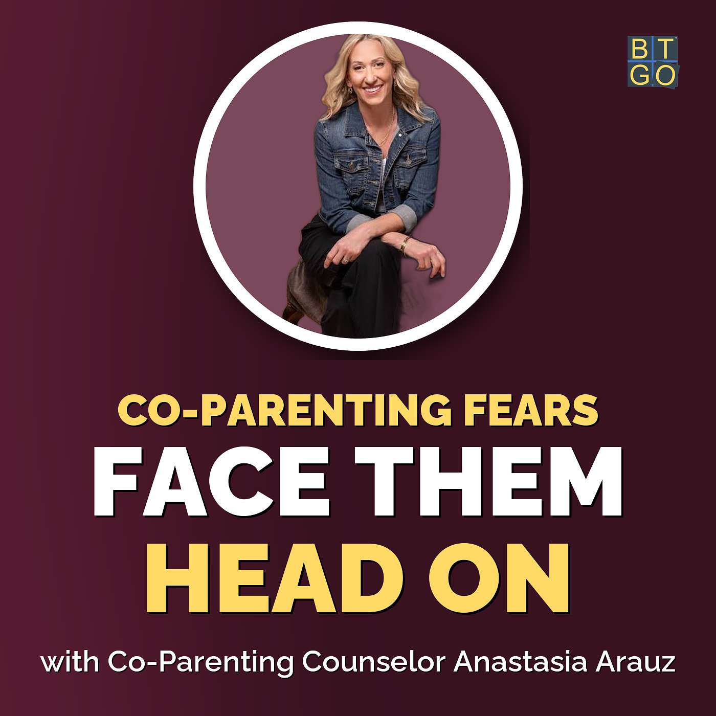 Anastasia Arauz: Co-Parenting Counseling With a High-Conflict Ex episode artwork