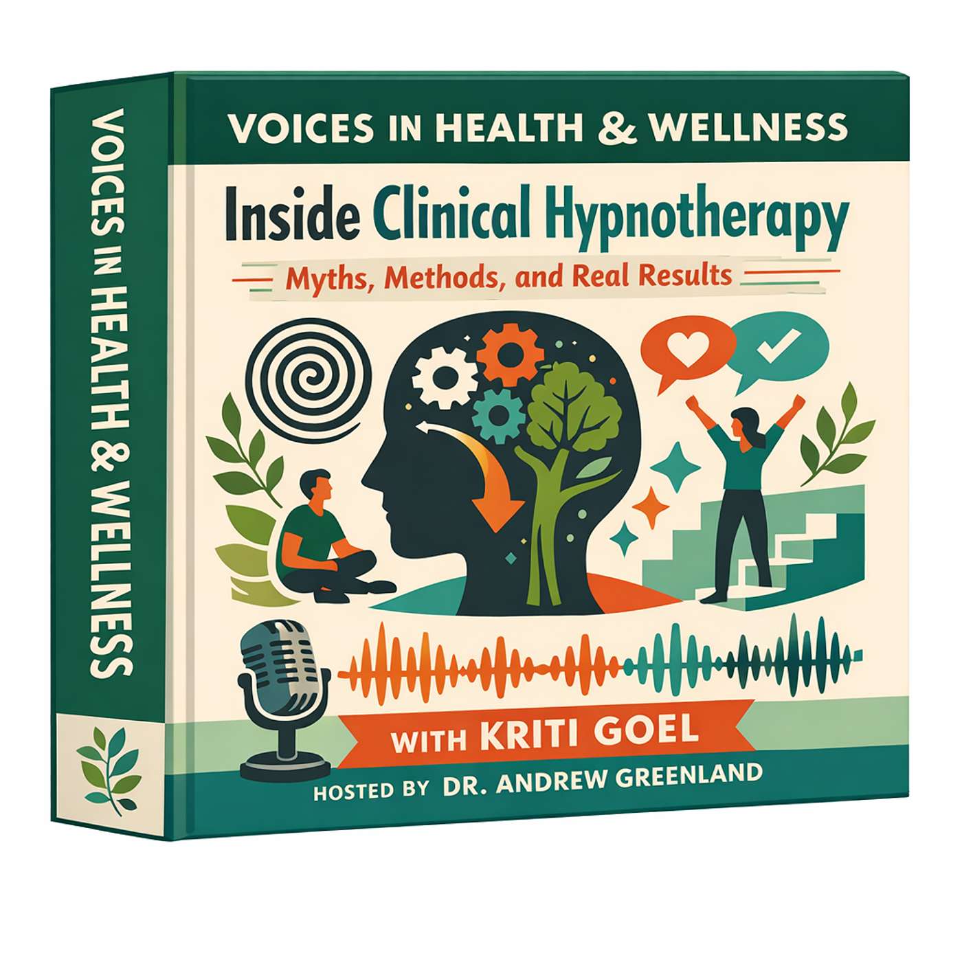 Inside Clinical Hypnotherapy: Myths, Methods, And Real Results with Kriti Goel