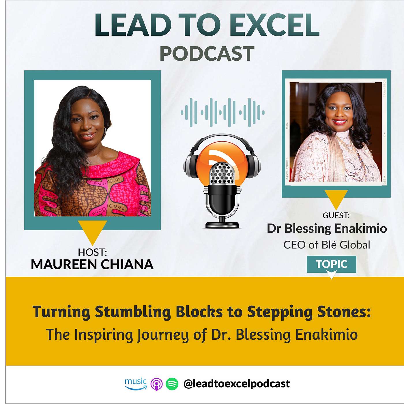 Lead To Excel Podcast