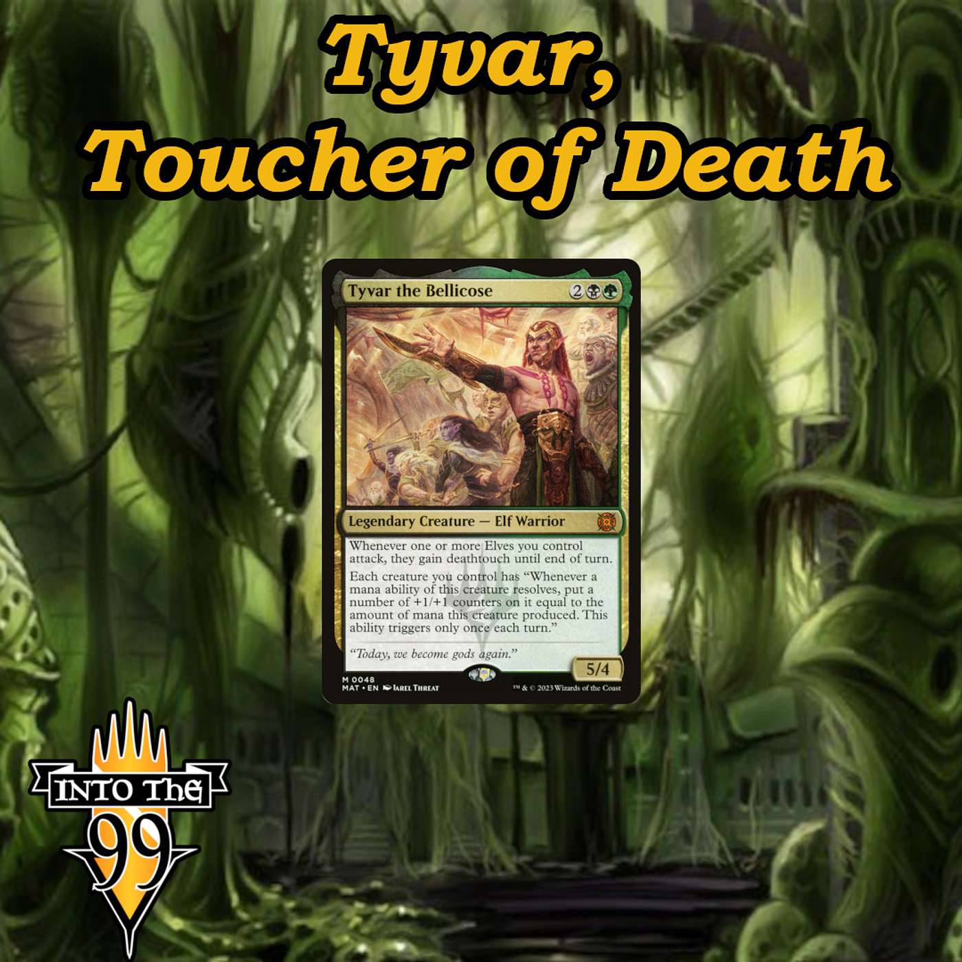 Tyvar, Toucher of Death