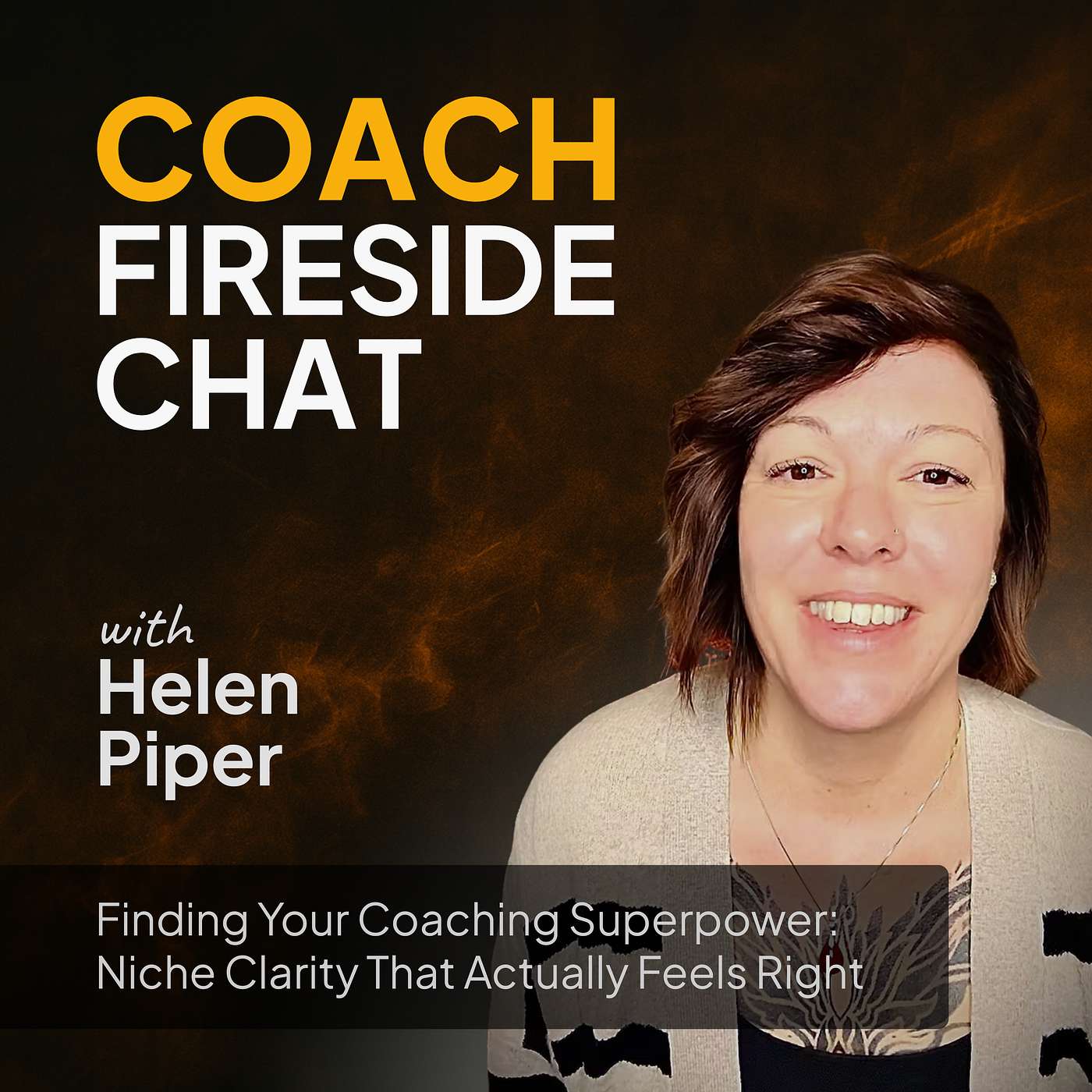 Finding Your Coaching Superpower: Niche Clarity That Actually Feels Right with Helen Piper