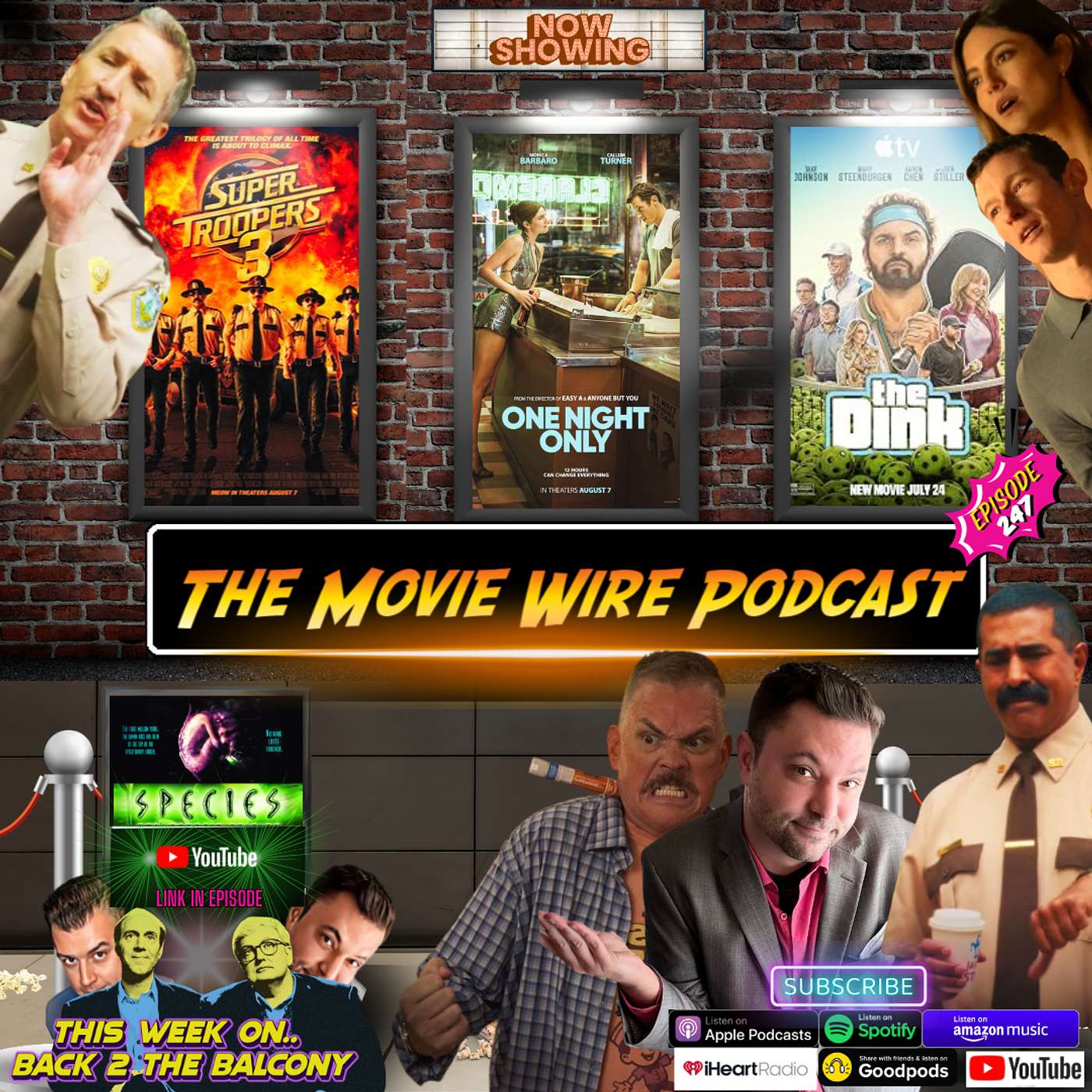 Episode 247 Reviews for: Super Troopers 3 -- One Night Only -- The Dink episode artwork