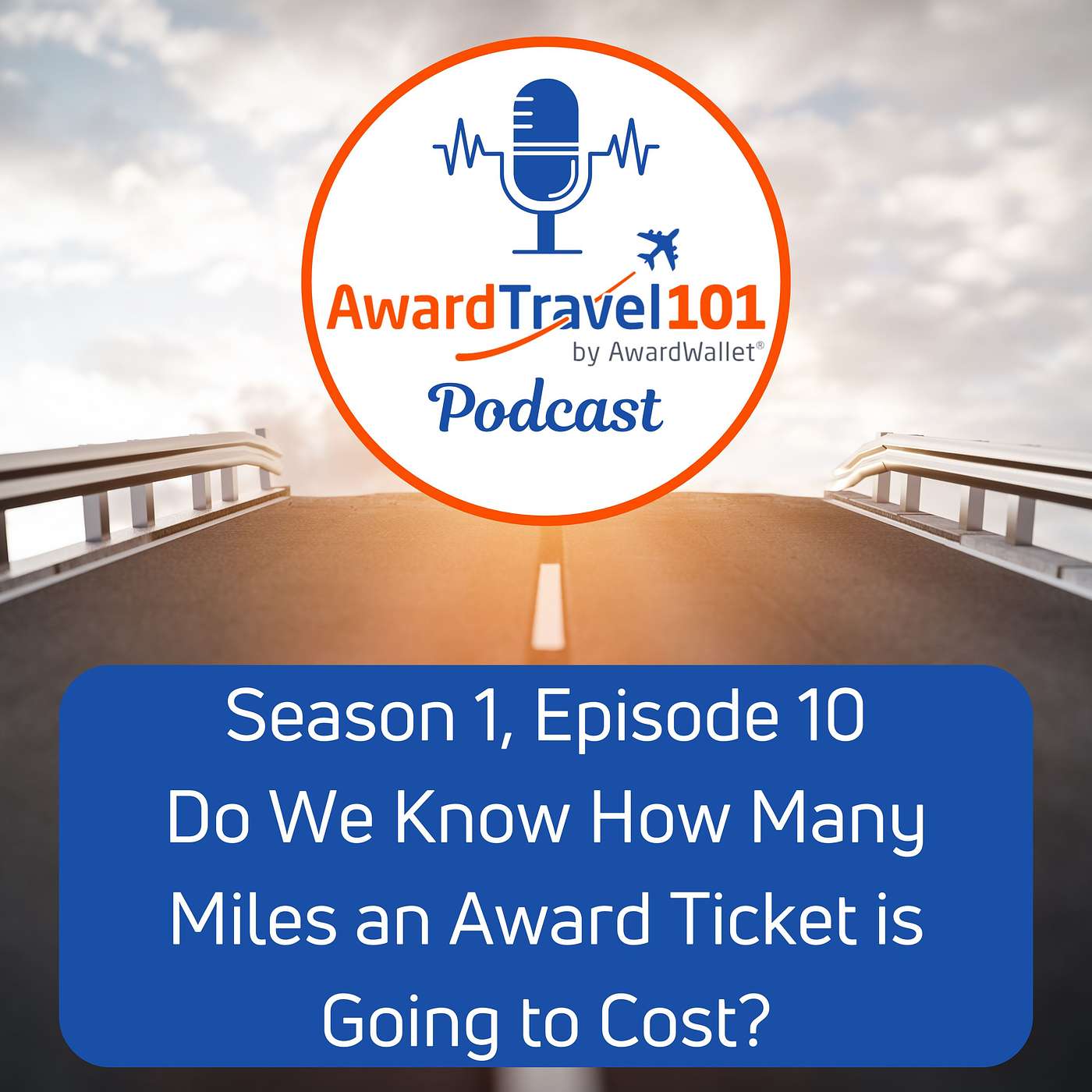 Do We Know How Many Miles an Award Ticket is Going to Cost? episode artwork