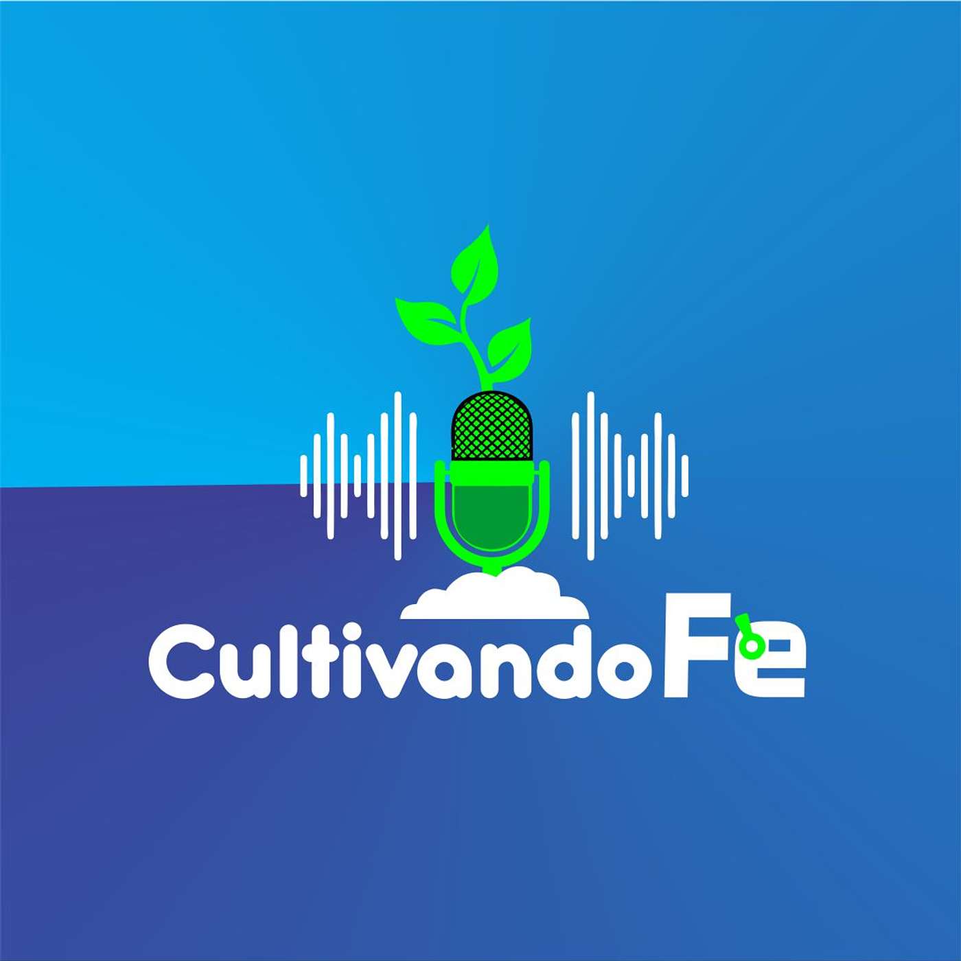 Cultivando fe