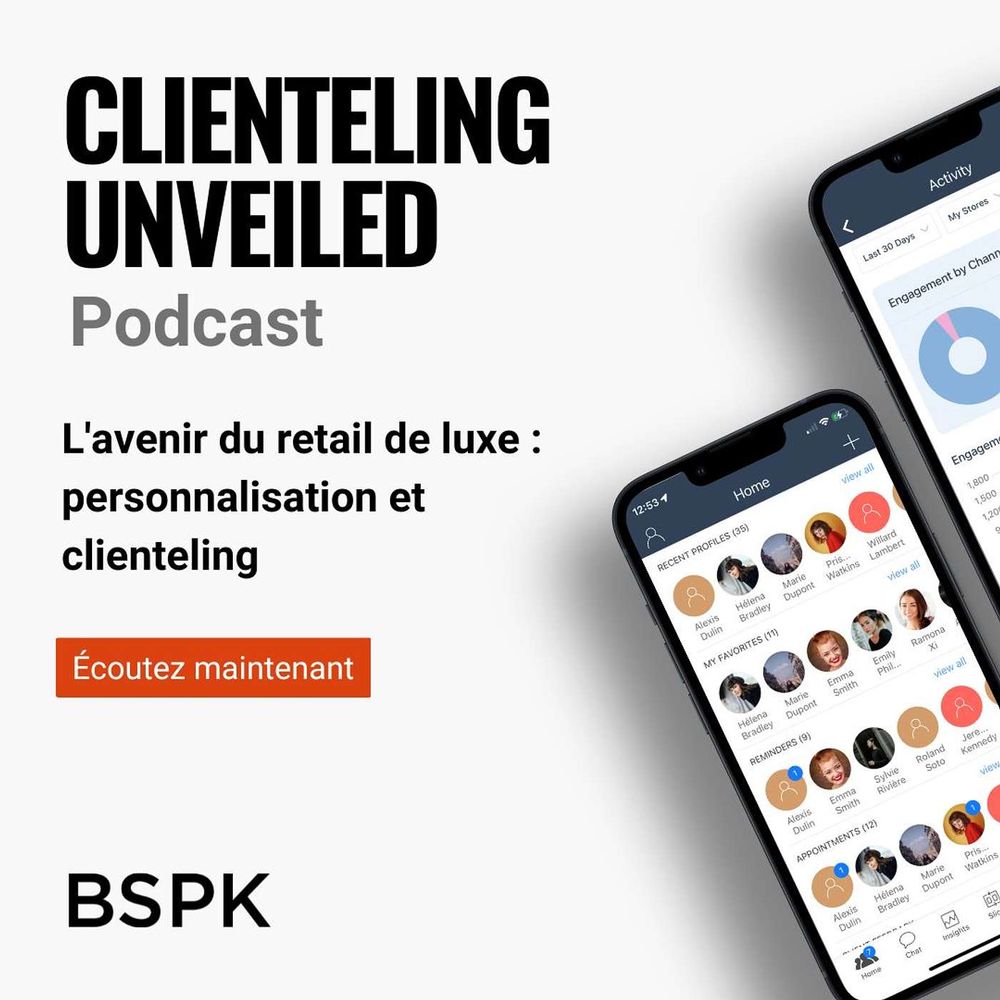 BSPK Clienteling Unveiled