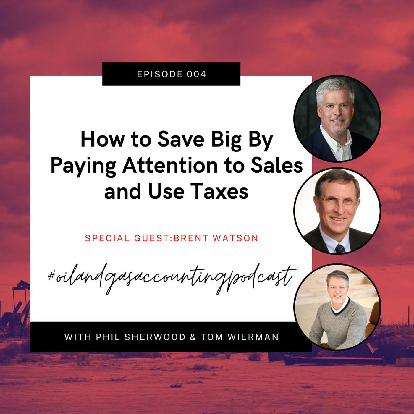 The Oil & Gas Accounting Podcast