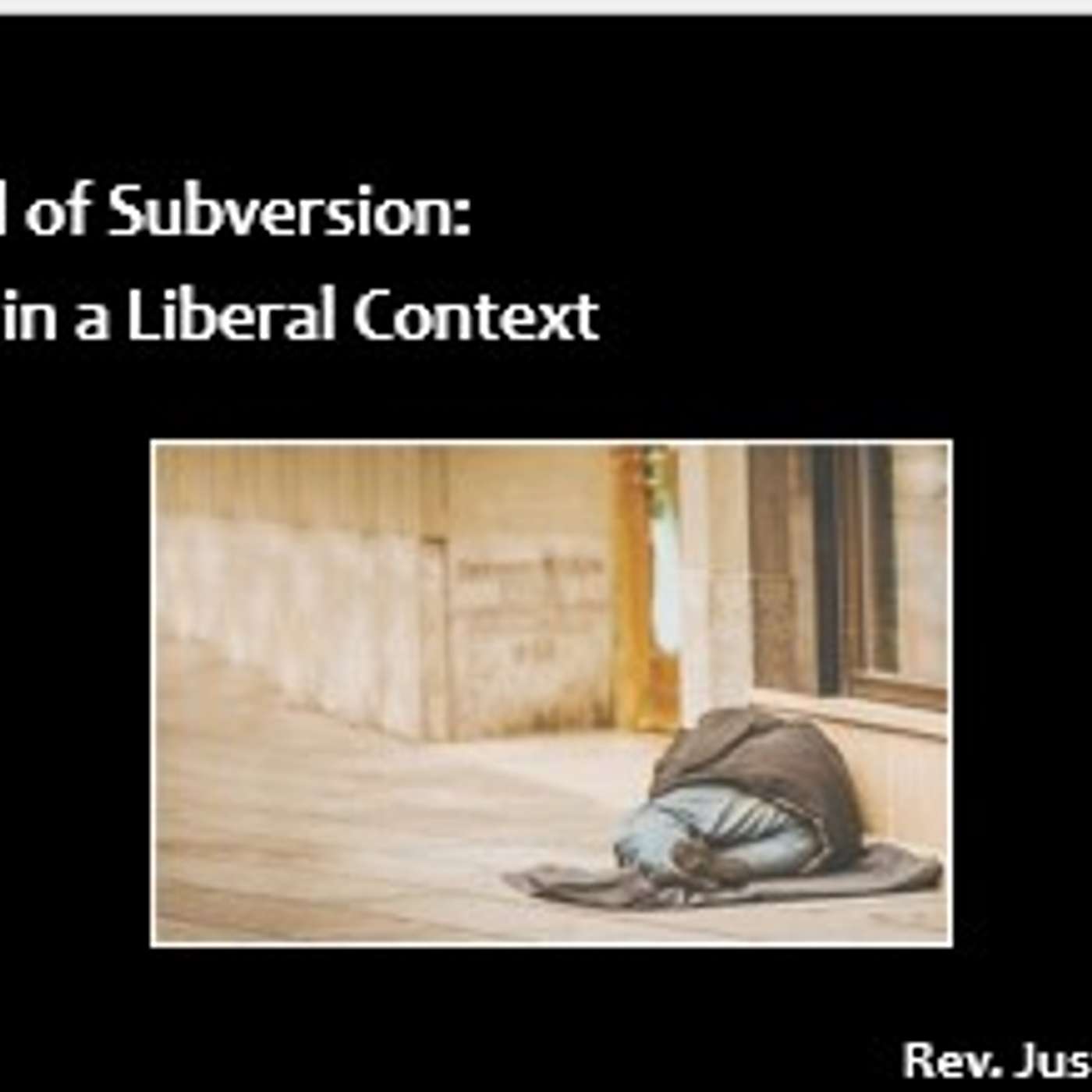 The Gospel of Subversion: Liberation in a Liberal Context episode artwork
