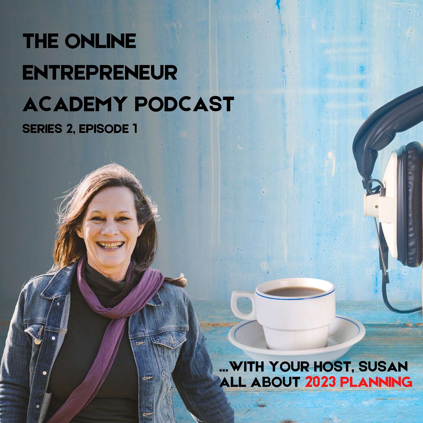 The Online Entrepreneur Academy Podcast