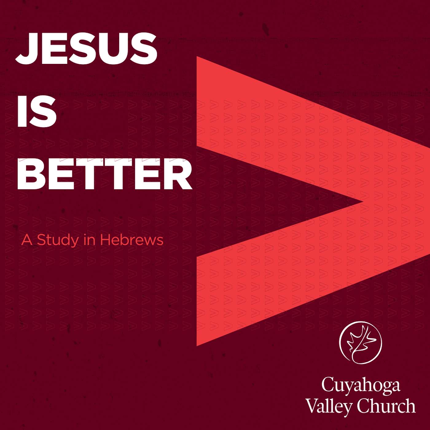 Jesus, the Better Mediator: Jesus Is Better  (Week 7) - Elder Kyle Gustafson episode artwork
