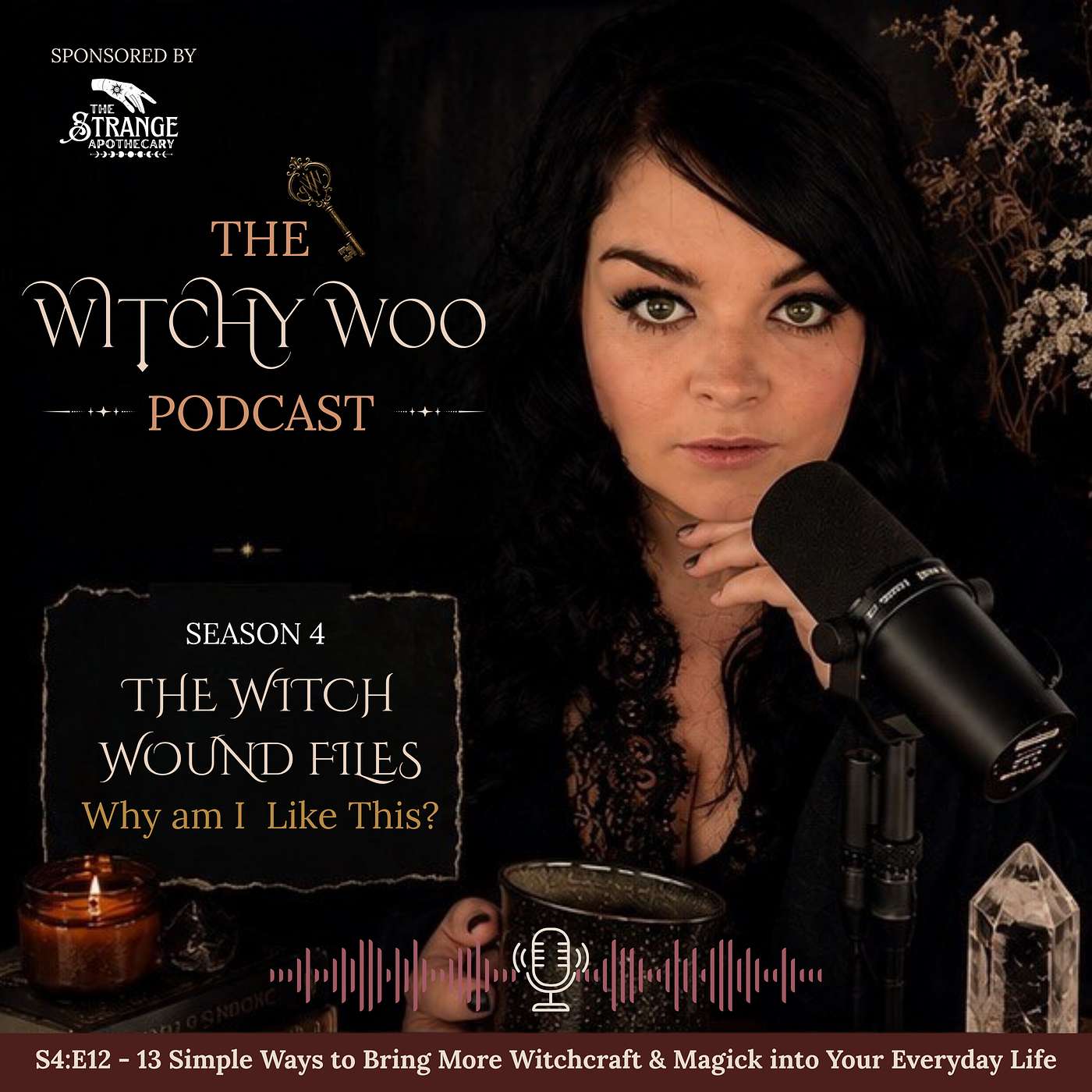 S4:E12 - 13 Simple Ways to Bring More Witchcraft & Magick into Your Everyday Life episode artwork