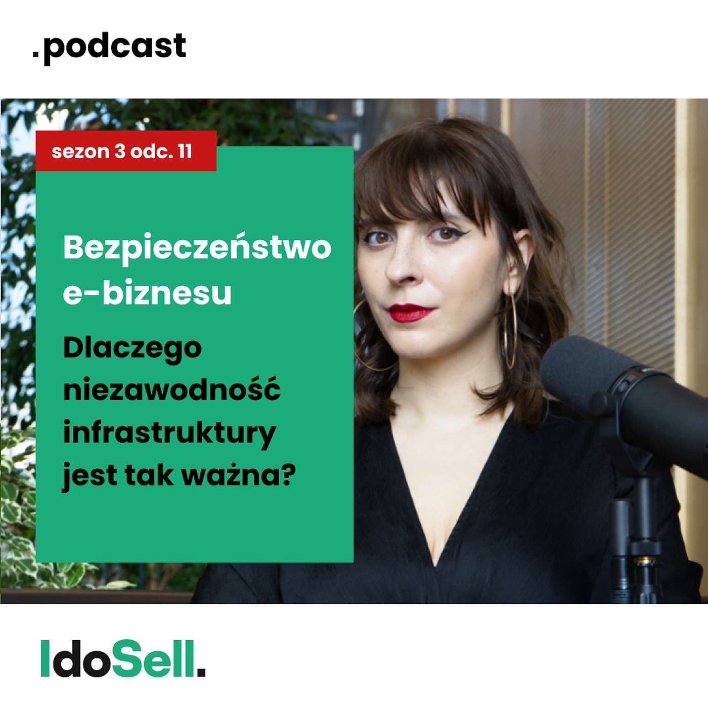 Bezpieczeństwo e-biznesu. Dlaczego niezawodność infrastruktury jest tak ważna? Gościnnie Marcin Dawidowicz episode artwork