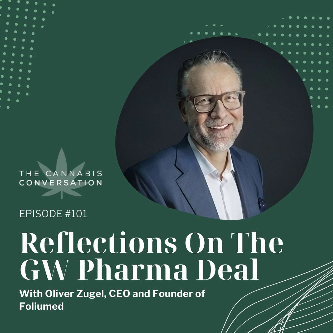 The Cannabis Conversation | Medical Cannabis | CBD | Hemp