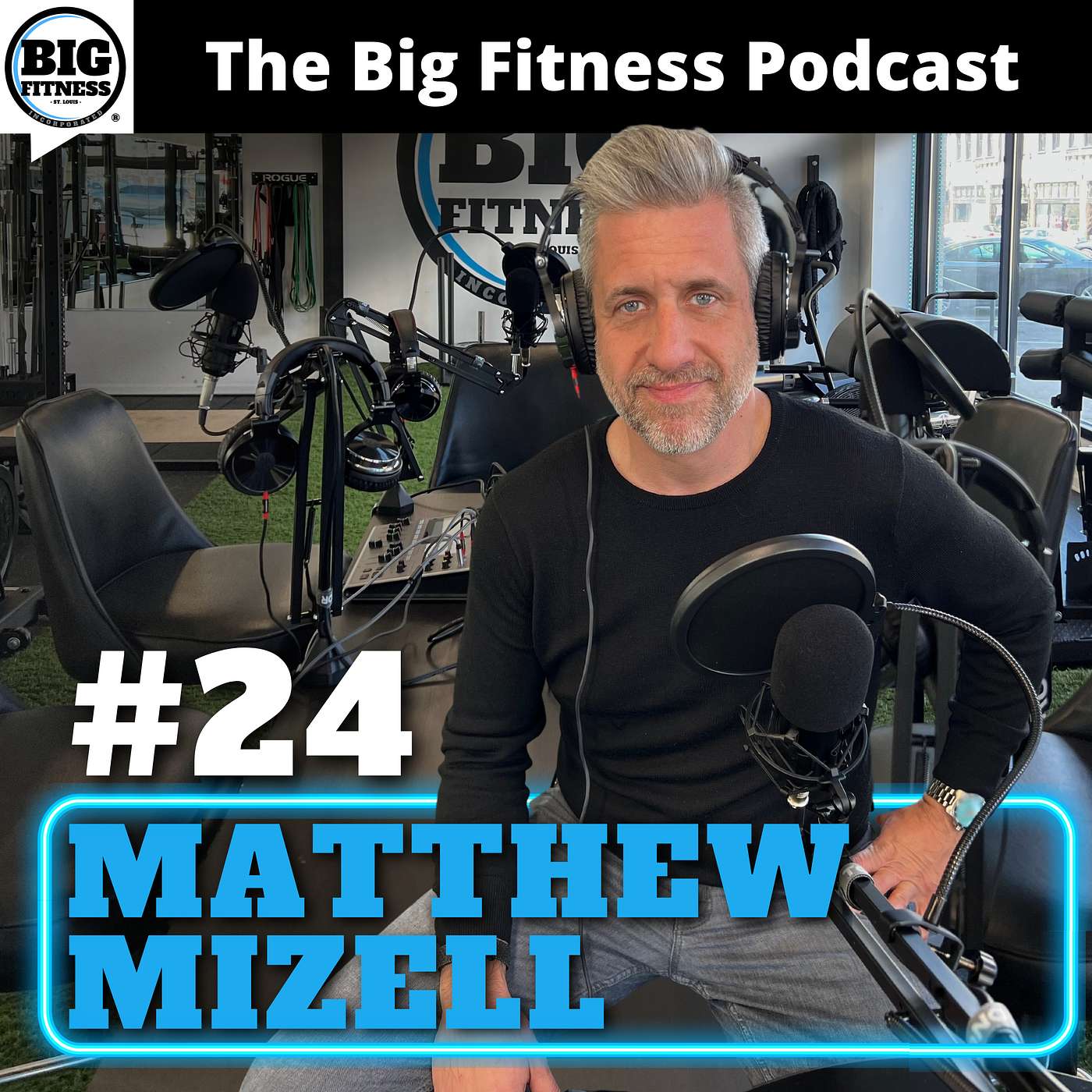The Big Fitness Podcast