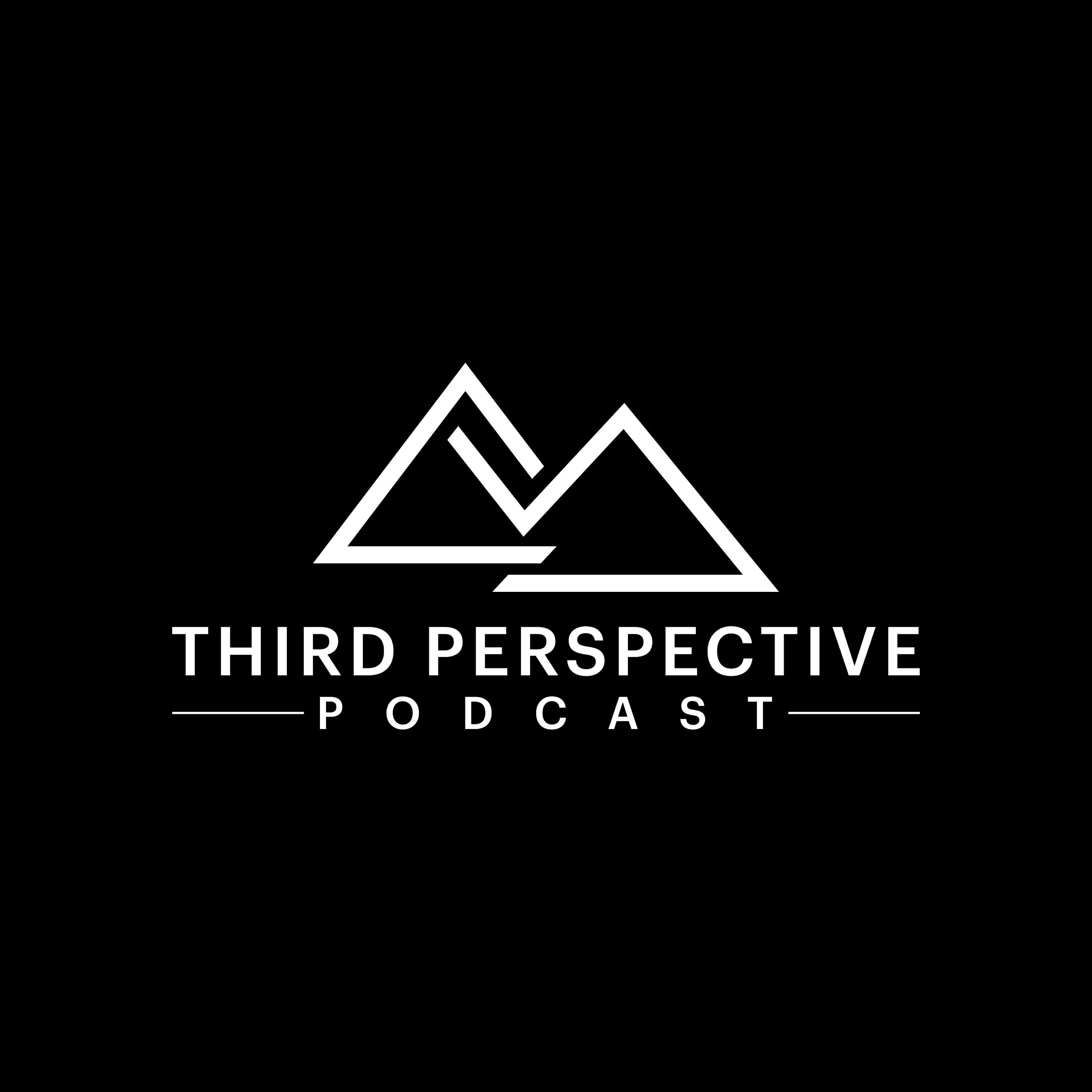 Third Perspective Podcast