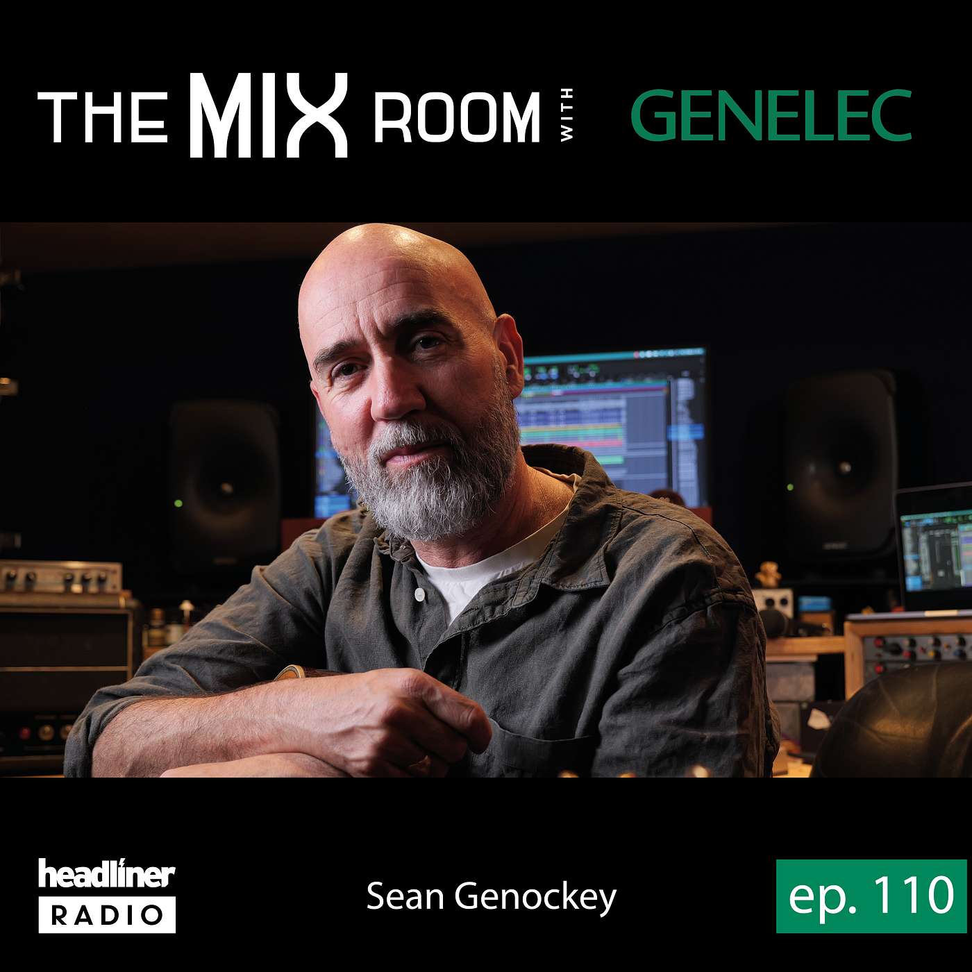 The Mix Room E110: Sean Genockey