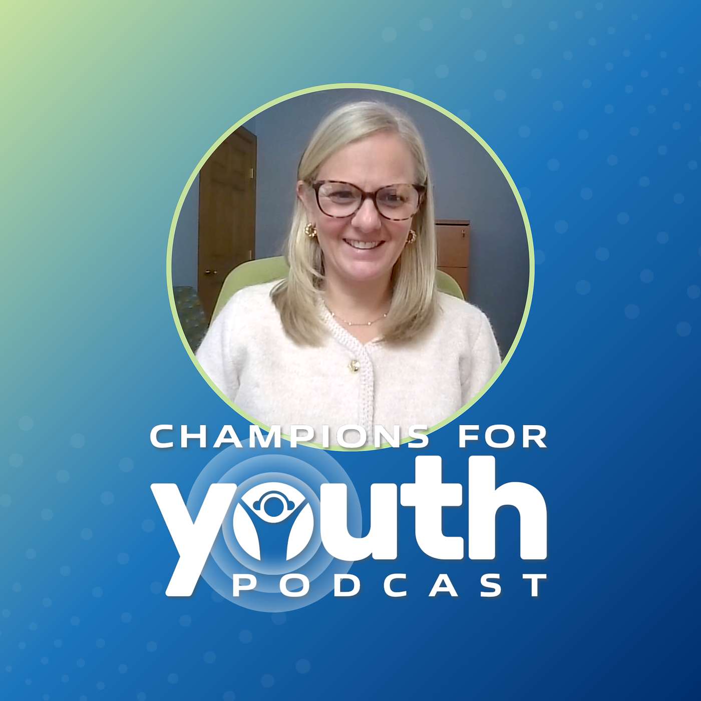 Champions for Youth Podcast