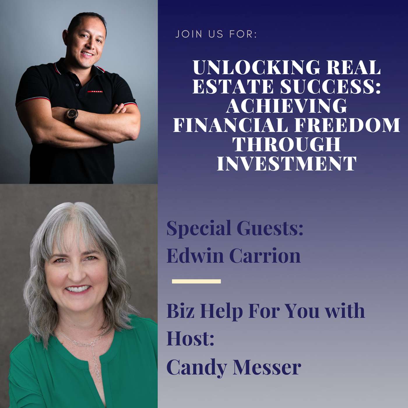 Unlocking Real Estate Success: Achieving Financial Freedom through Investment with Edwin Carrion