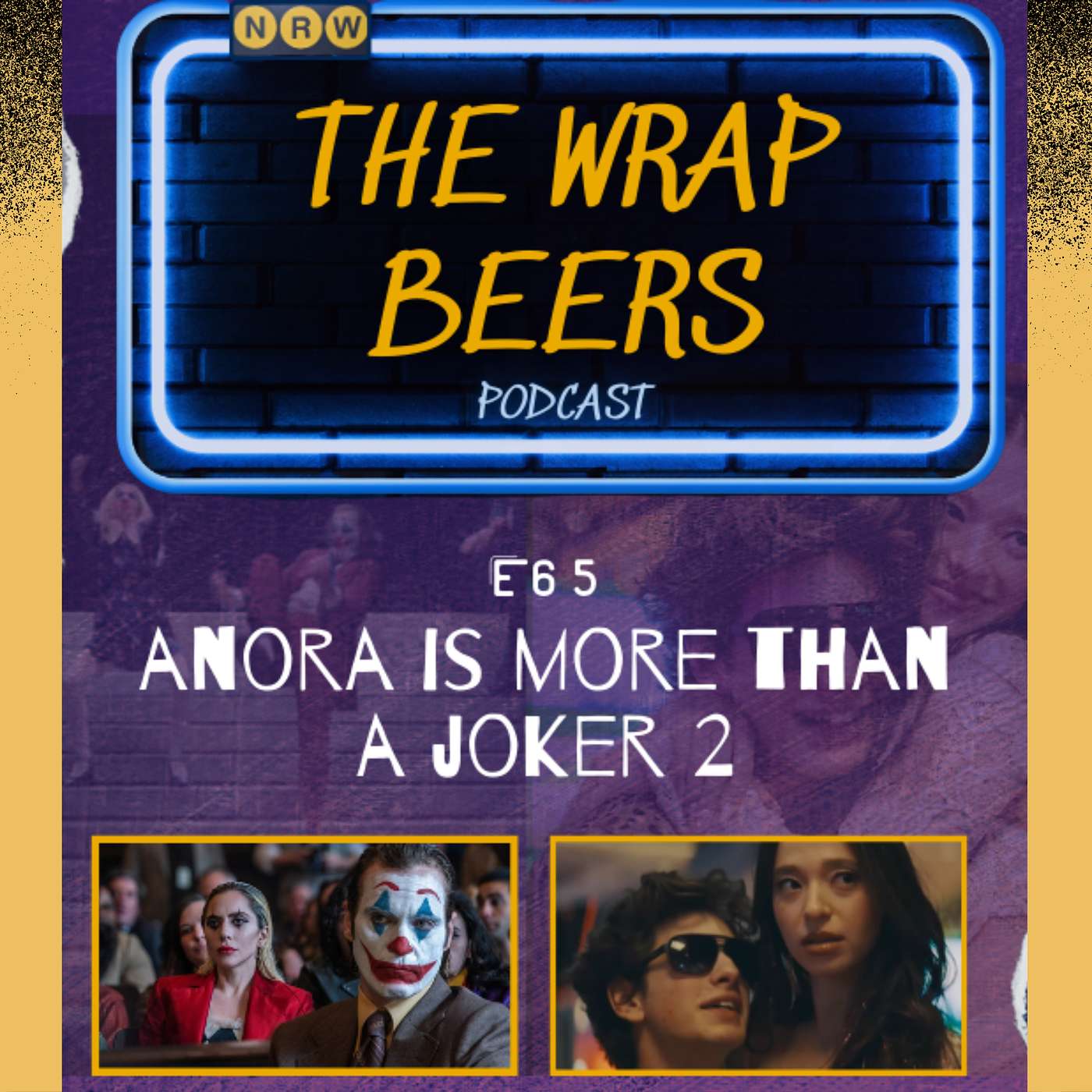E65: Anora Is More Than A Joker 2