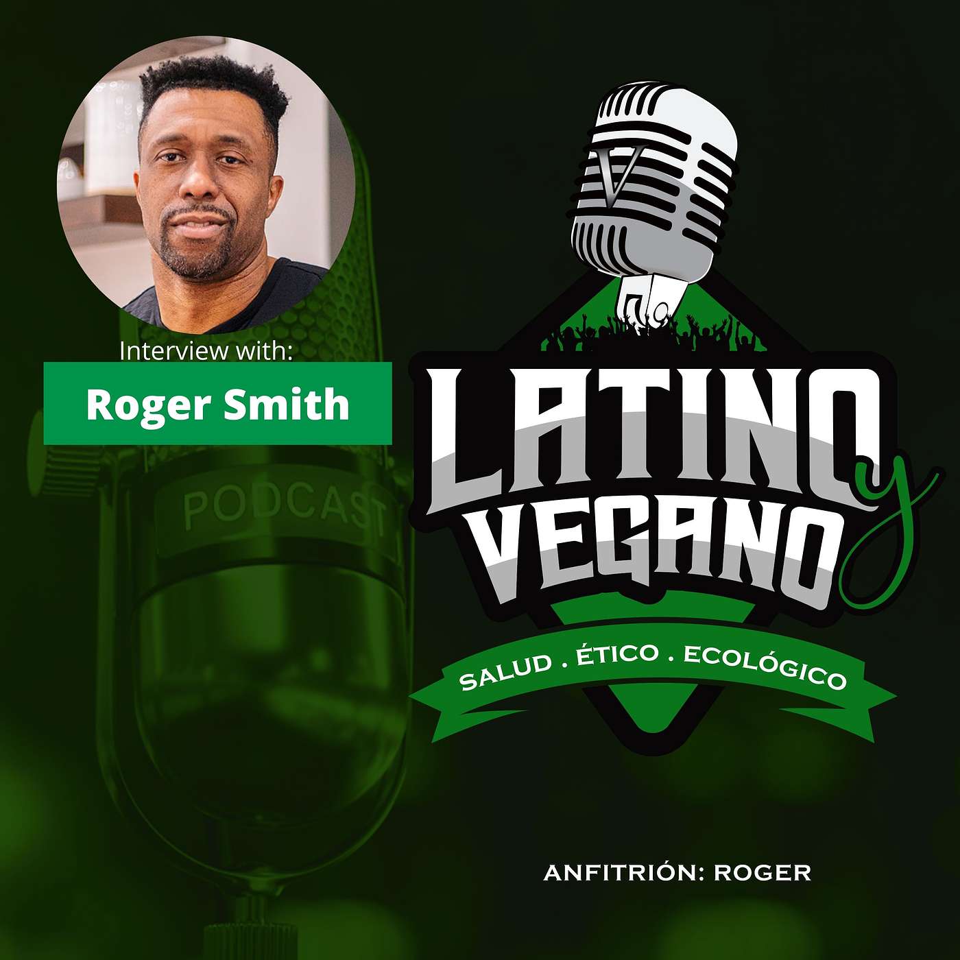 LYV069: Guía Vegana Para Los Que Estan Iniciando | 6 Consejos Importantes y Claves A Seguir Para Principiantes | veganroger.com | @veganroger episode artwork