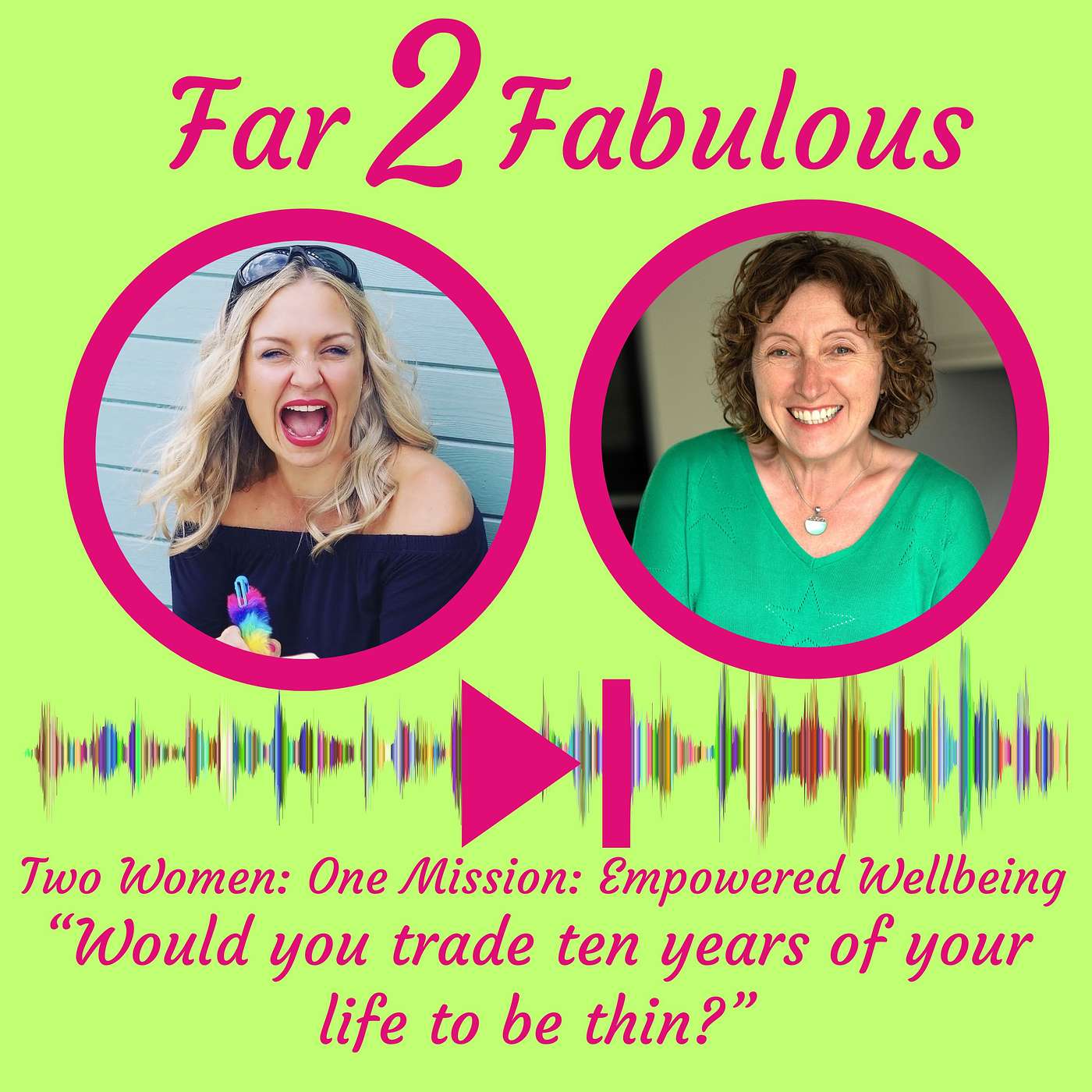 Far 2 Fabulous
