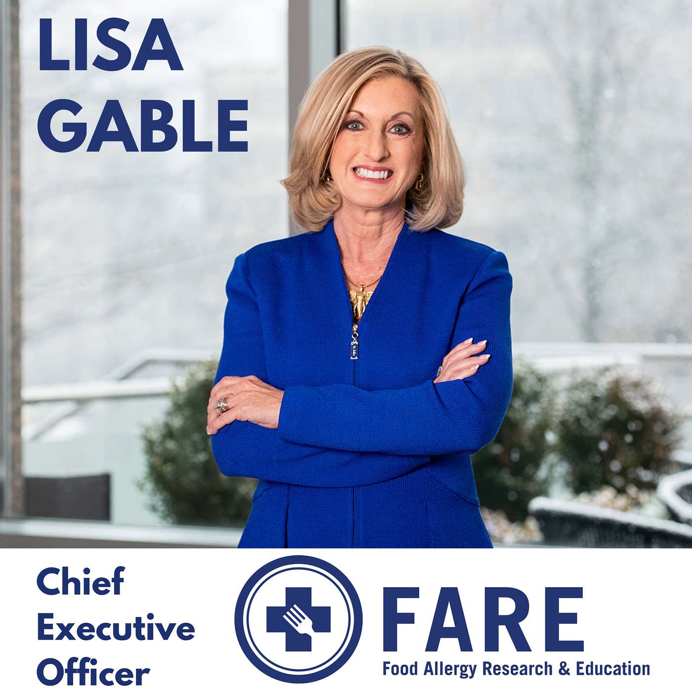 Lisa Gable, CEO of FARE (Food Allergy Research & Education)