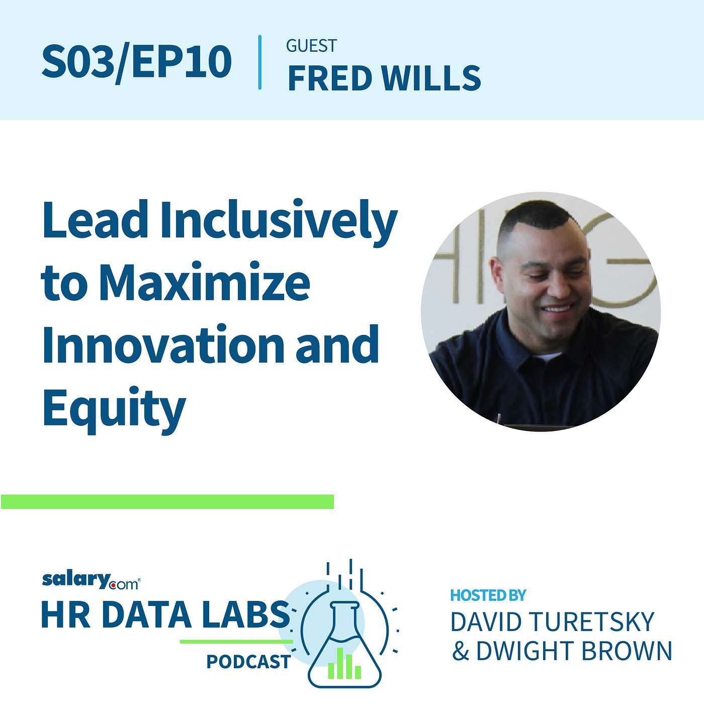 cover of episode Fred Wills - Lead Inclusively to Maximize Innovation and Equity