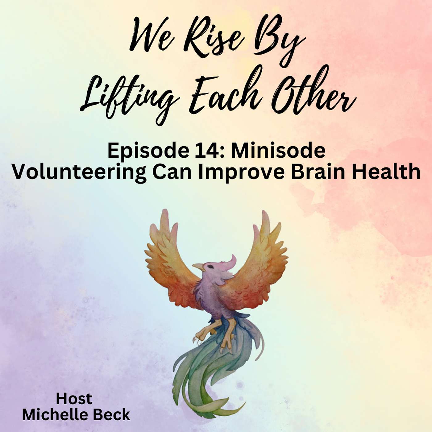 Minisode - Volunteering Improves Brain Health