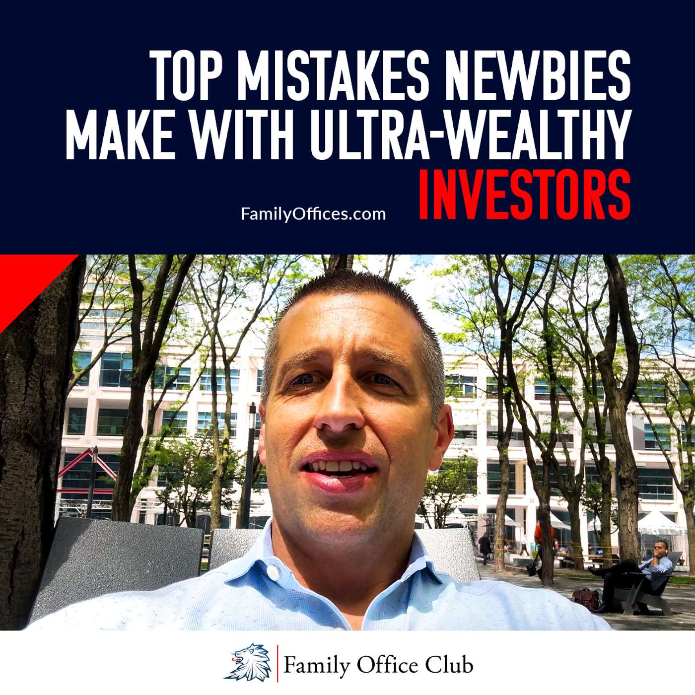 Mistakes You Are Making If You Are New to Working With Ultra-Wealthy Investors