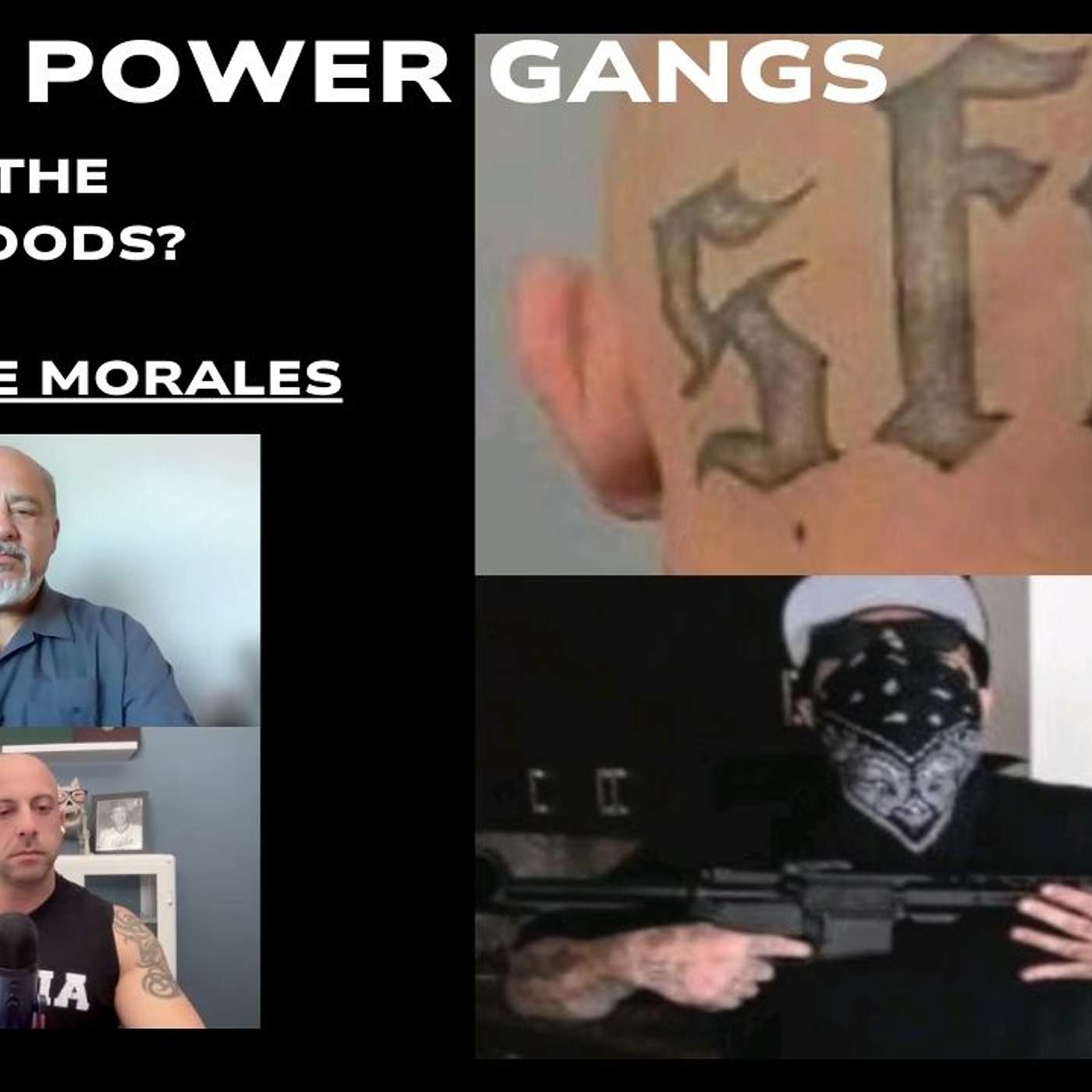 White power gangs. Who are the Peckerwoods? with special guest Gabe Morales episode artwork