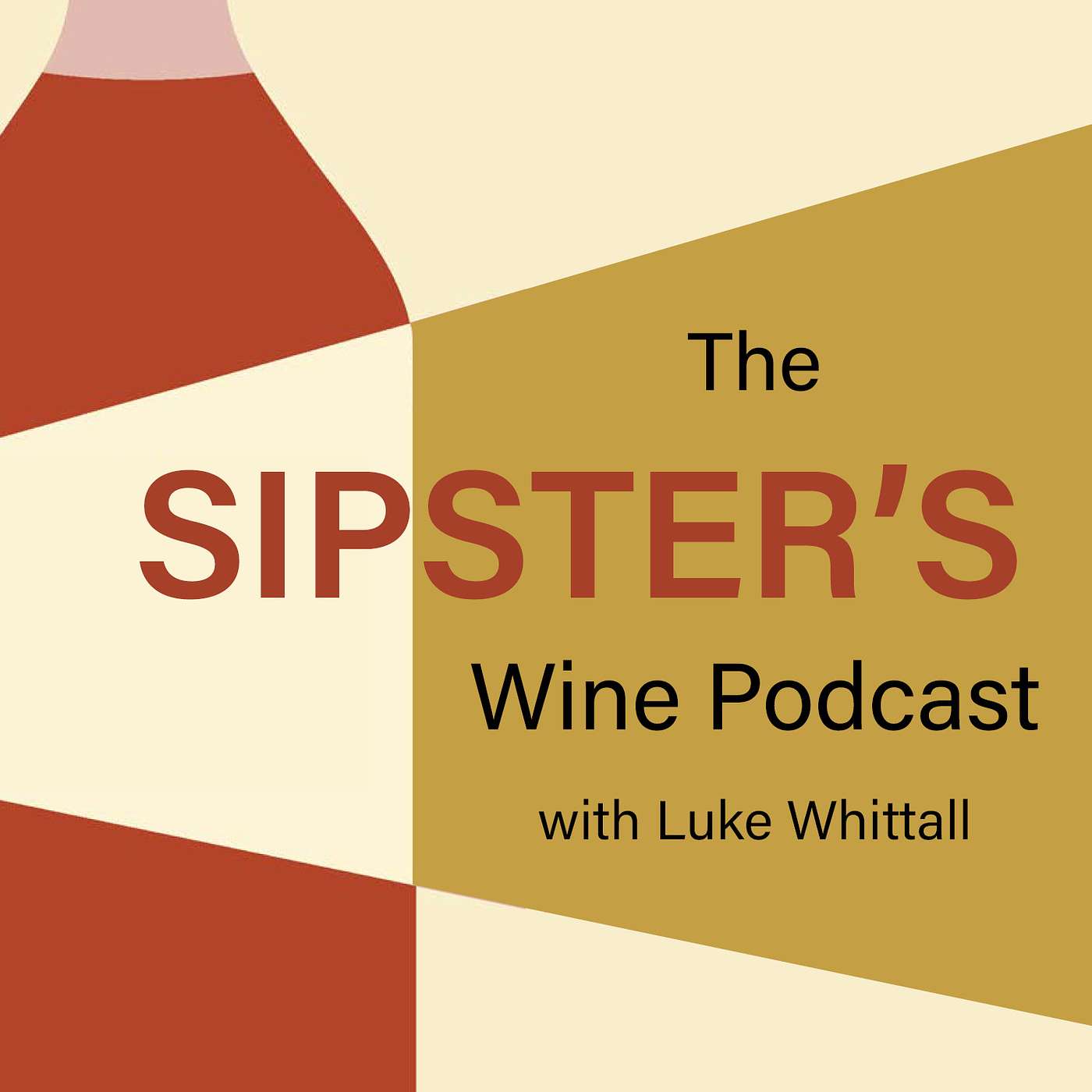 The Sipster\'s Wine Podcast