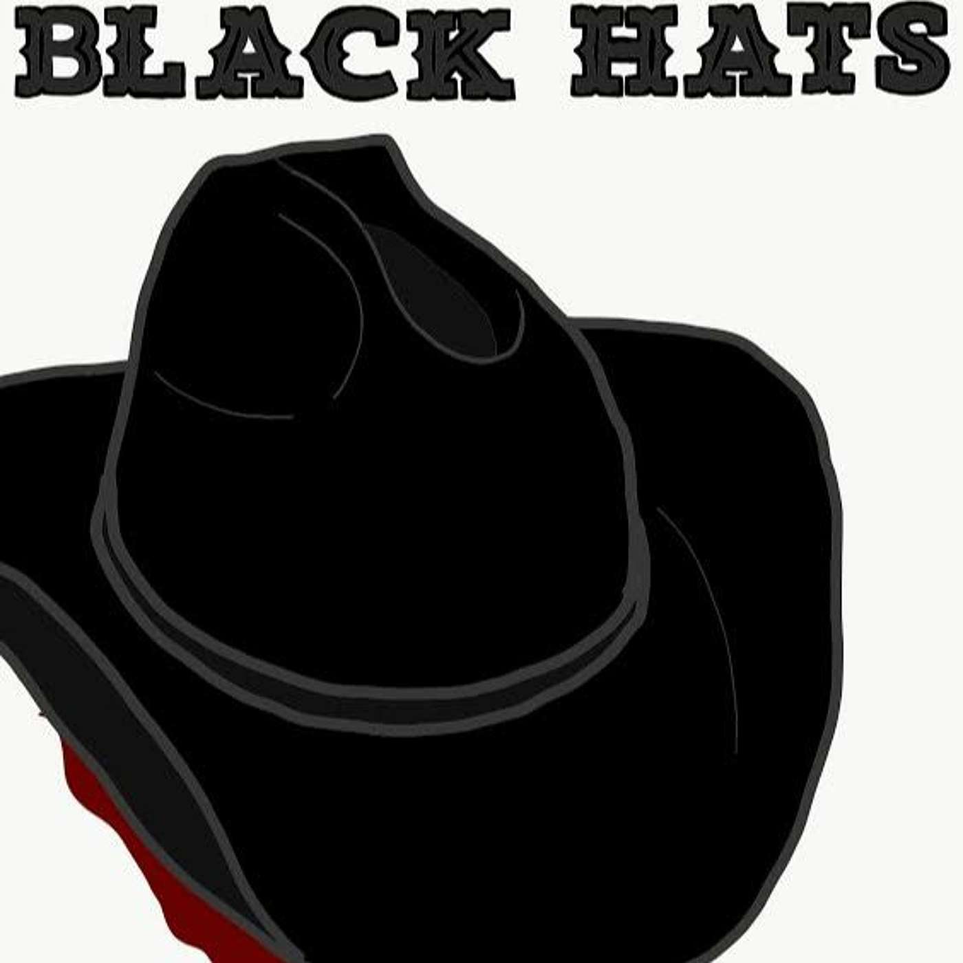 Black Hats (w/ Jacob Eugene Horn)