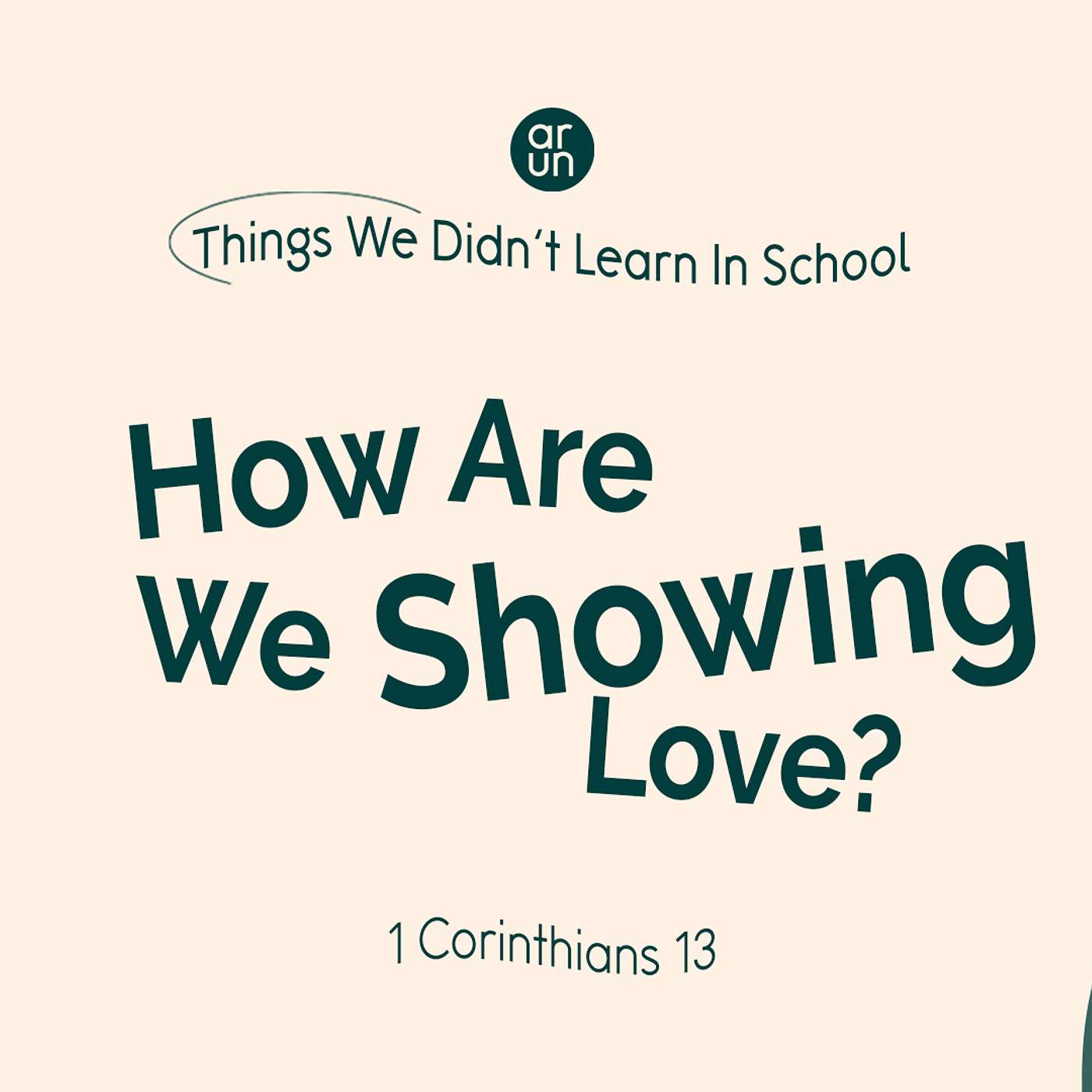 Things We Didn't Learn in School: How are we showing love? episode artwork