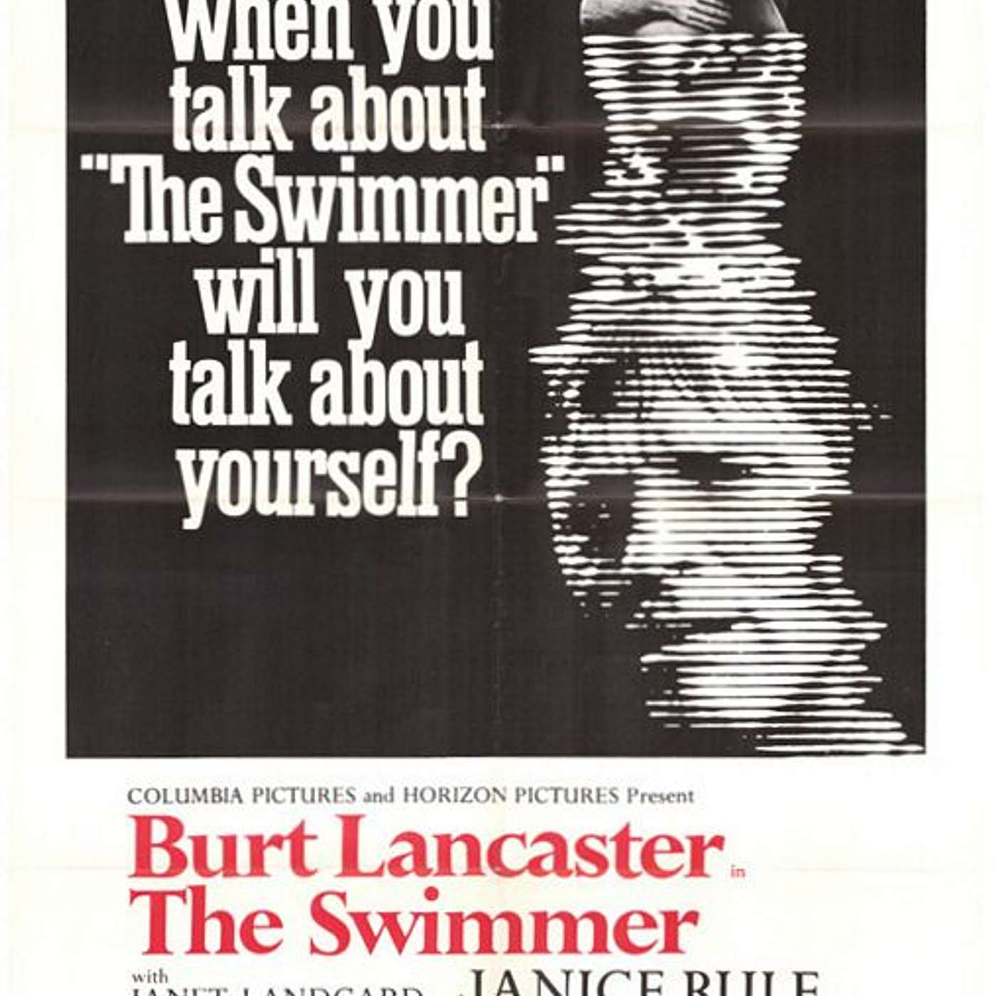 GATEWAY CINEMA, a conversation – Episode 7: Non-Classical Style: “The Swimmer”