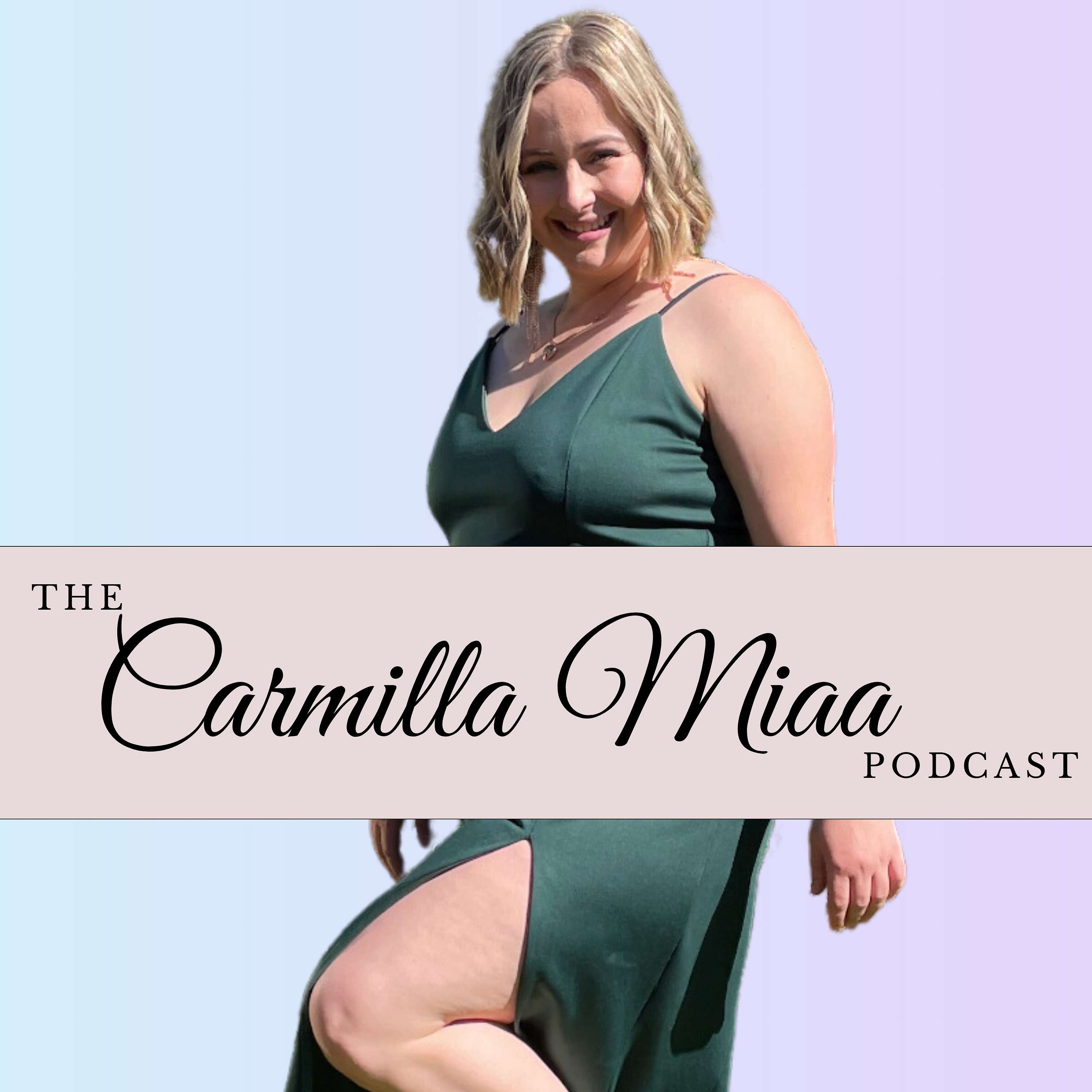 The Carmilla Miaa Podcast cover art
